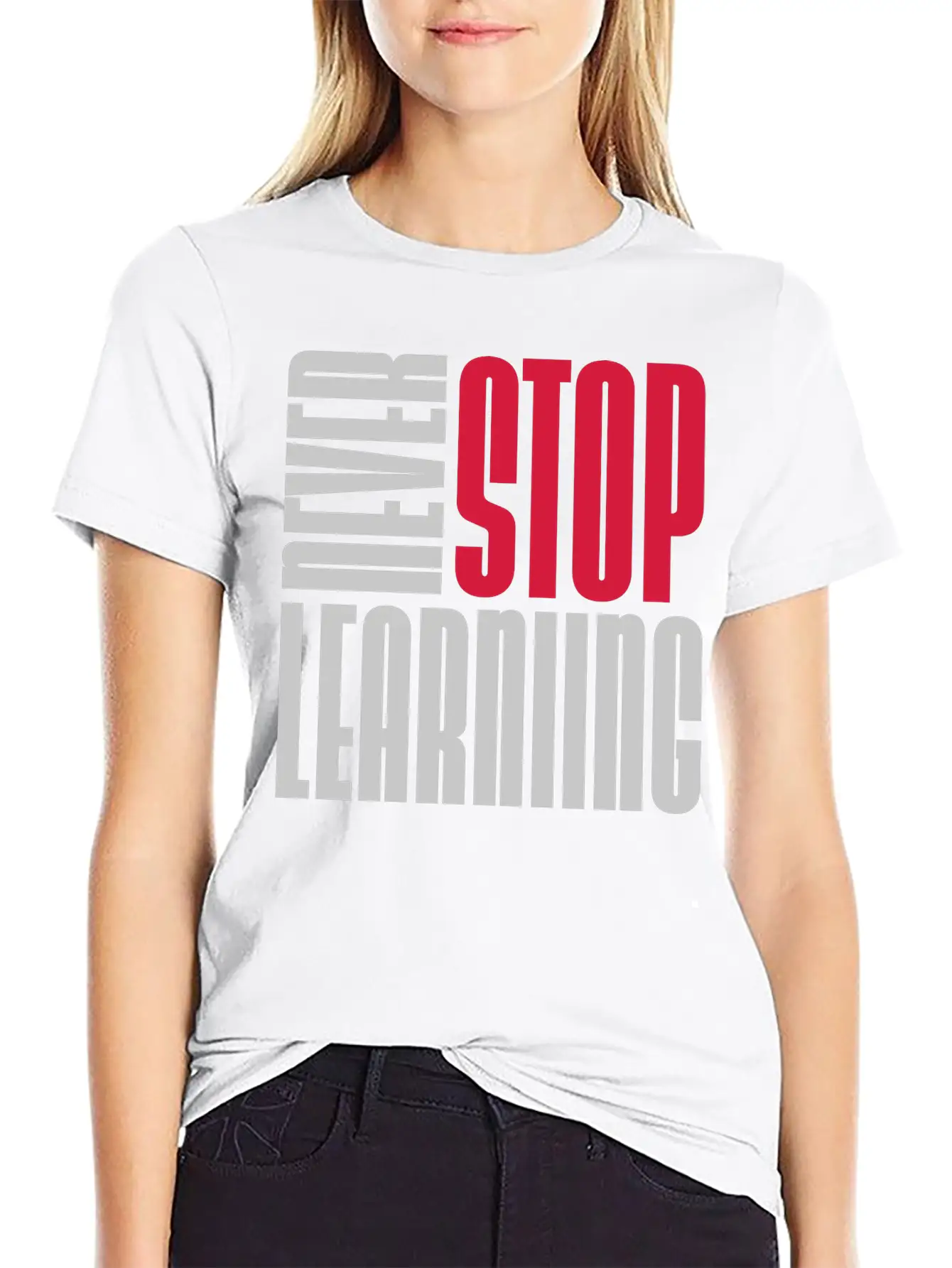 Never Stop Learning Quote Timeless Short Sleeve Tee – Comfy And Minimalist Design