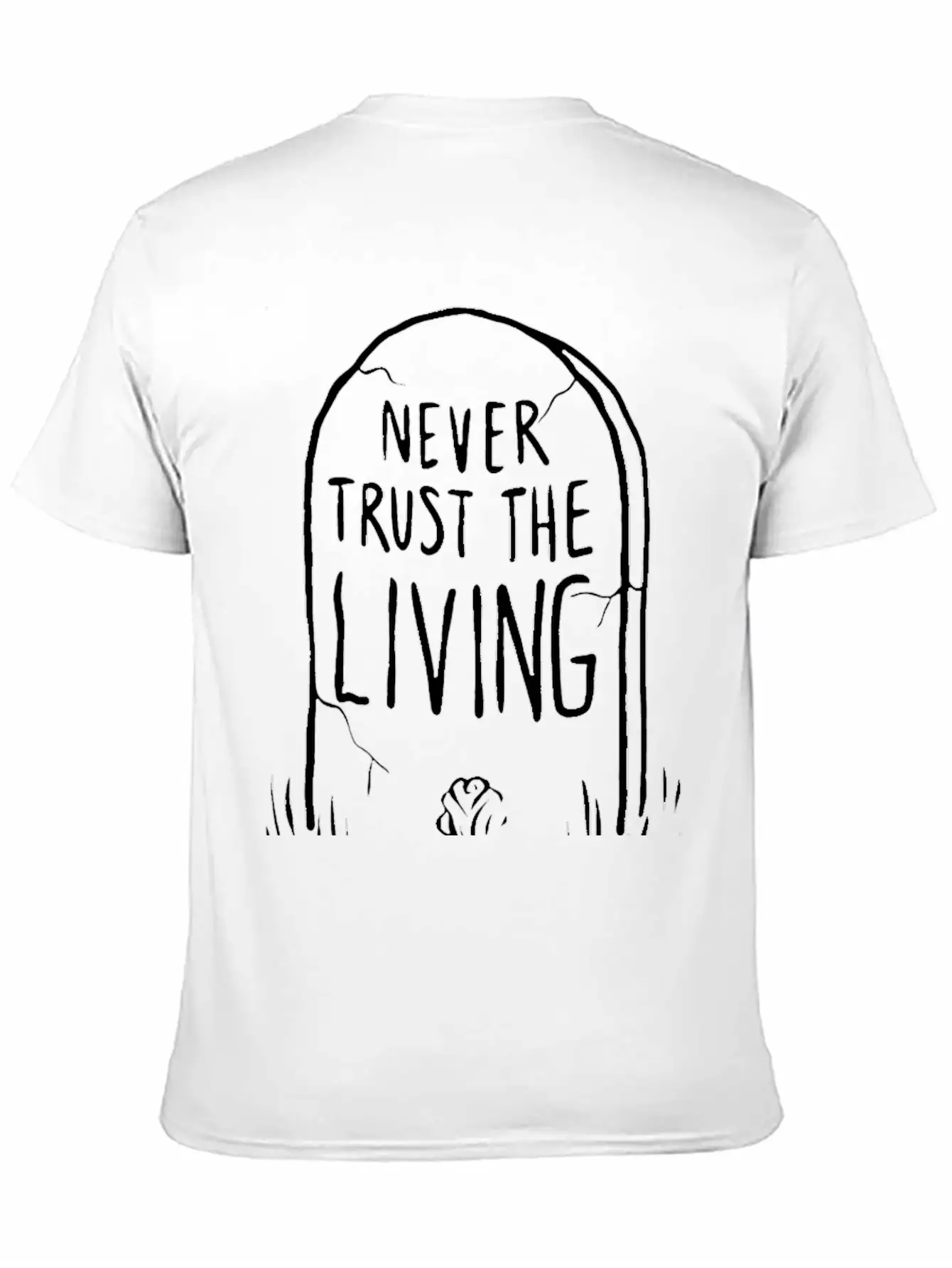 Never Trust The Living Comfortable Minimalist Graphic Tee – Summer Style Essential