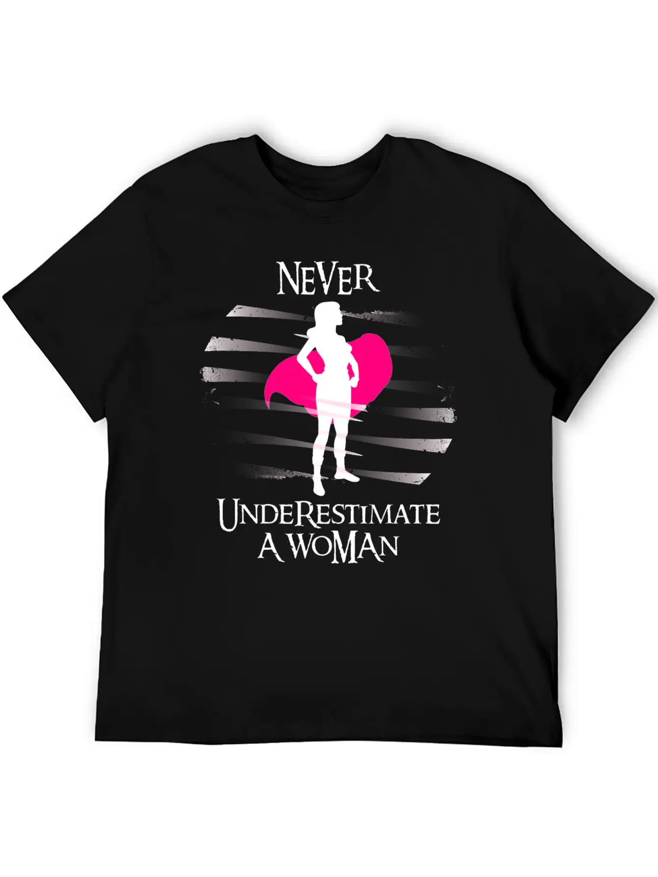 Never Underestimate A Woman. Feminism T-shirt Timeless Short Sleeve Tee – Comfy And Minimalist Design