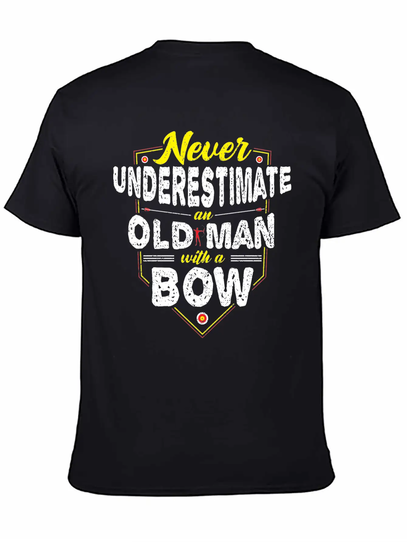 Never Underestimate An Old Man With A Bow - Archer Unisex Short Sleeve Soft Cotton T-Shirt – Casual Everyday Wear