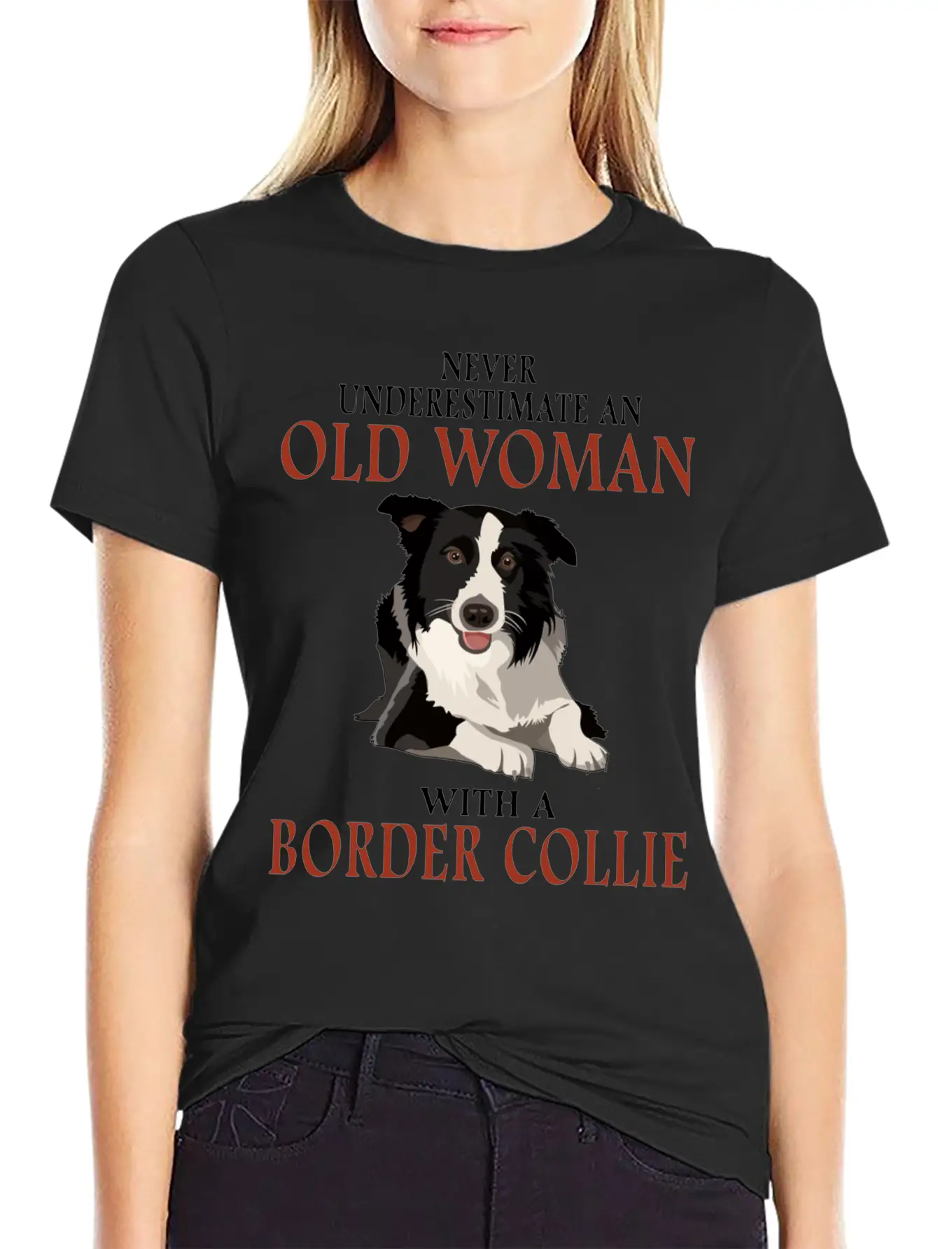 Never Underestinmate An Old Woman With A Bored Col Stylish Everyday T-Shirt – Unisex Basic Cotton Tee