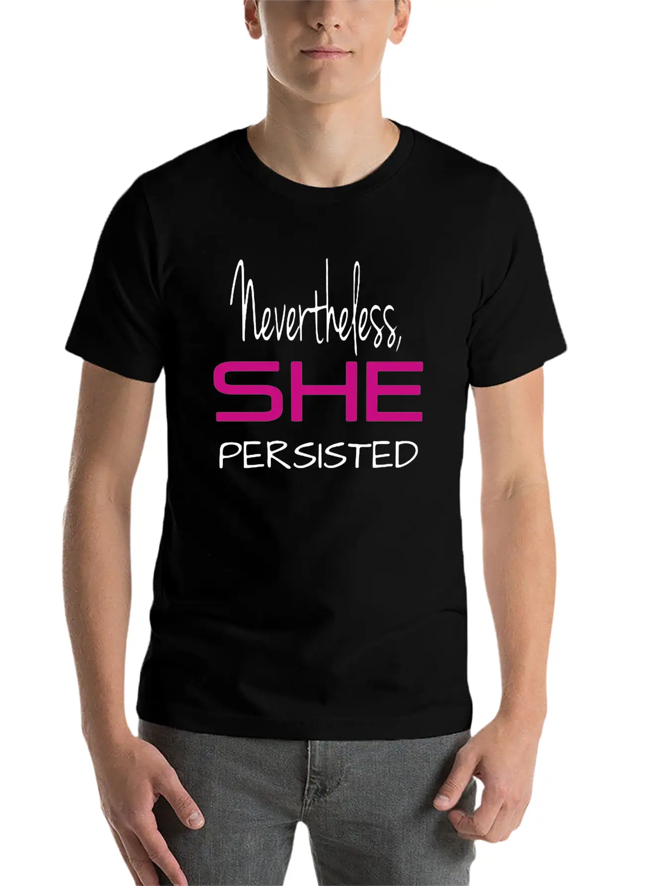 Nevertheless She Persisted Shirt Stylish Everyday T-Shirt – Unisex Basic Cotton Tee