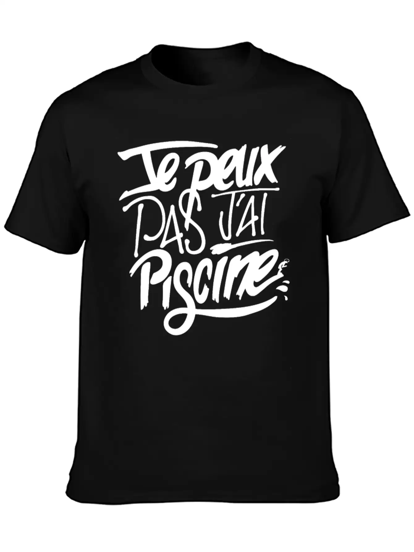 New Design Je Peux Pas J Ai Piscine Best Seller Stylish Everyday T-Shirt – Unisex Basic Cotton Tee