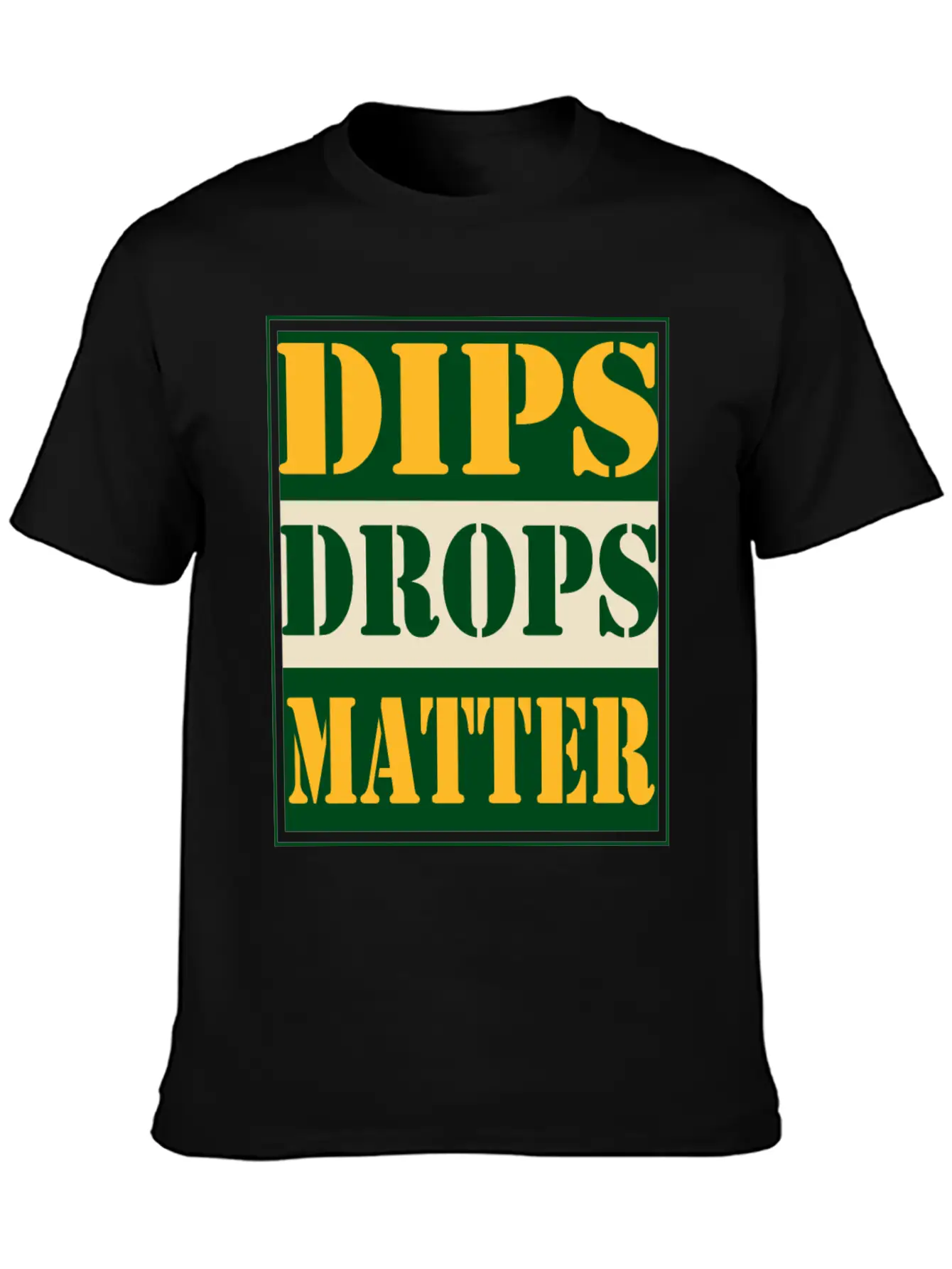 NFT Buy The Dip Dips Drops Matter Comfortable Minimalist Graphic Tee – Summer Style Essential