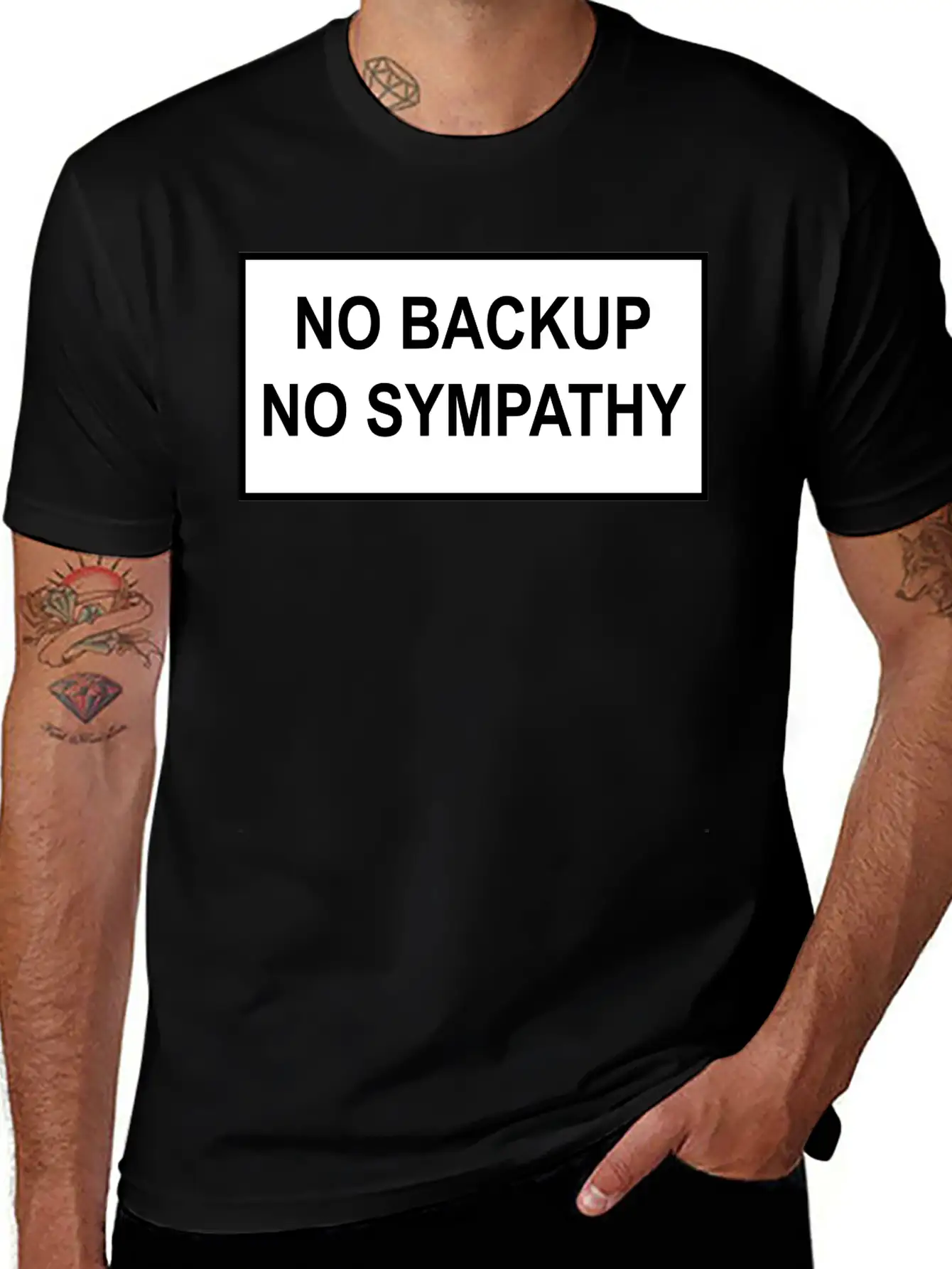 No Backup, No Sympathy Unisex Short Sleeve Soft Cotton T-Shirt – Casual Everyday Wear