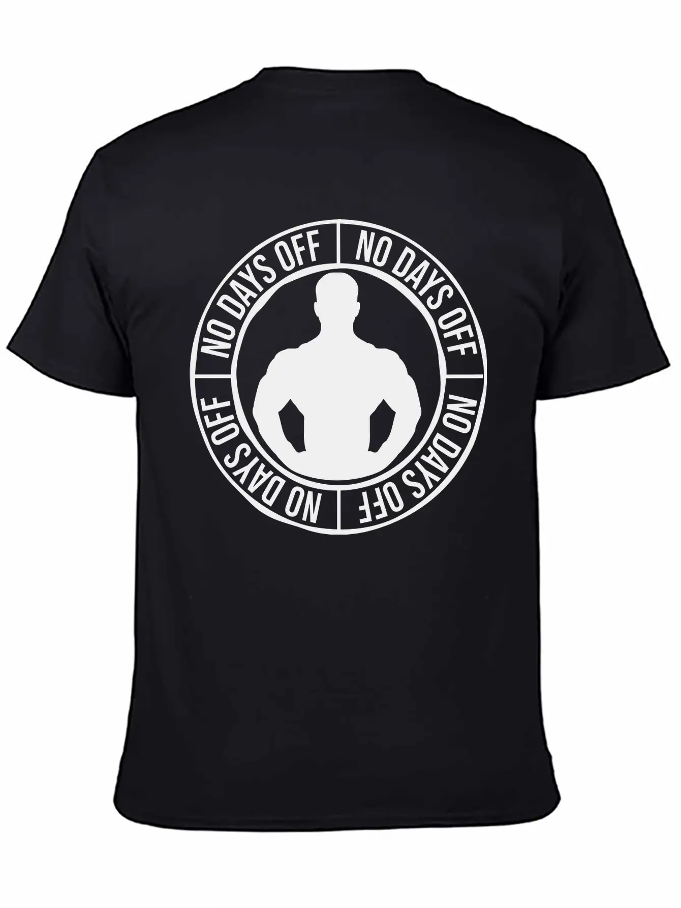 No Days Off Quote Unisex Short Sleeve Soft Cotton T-Shirt – Casual Everyday Wear