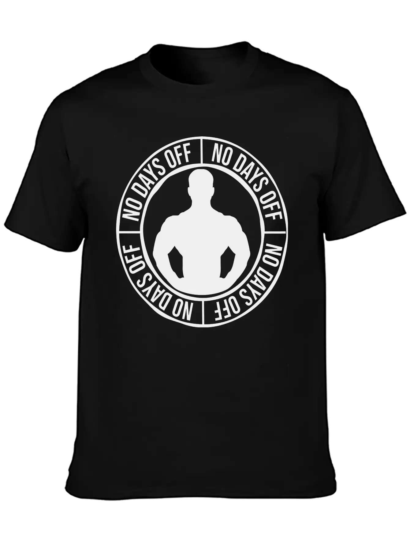 No Days Off Quote Unisex Short Sleeve Soft Cotton T-Shirt – Casual Everyday Wear