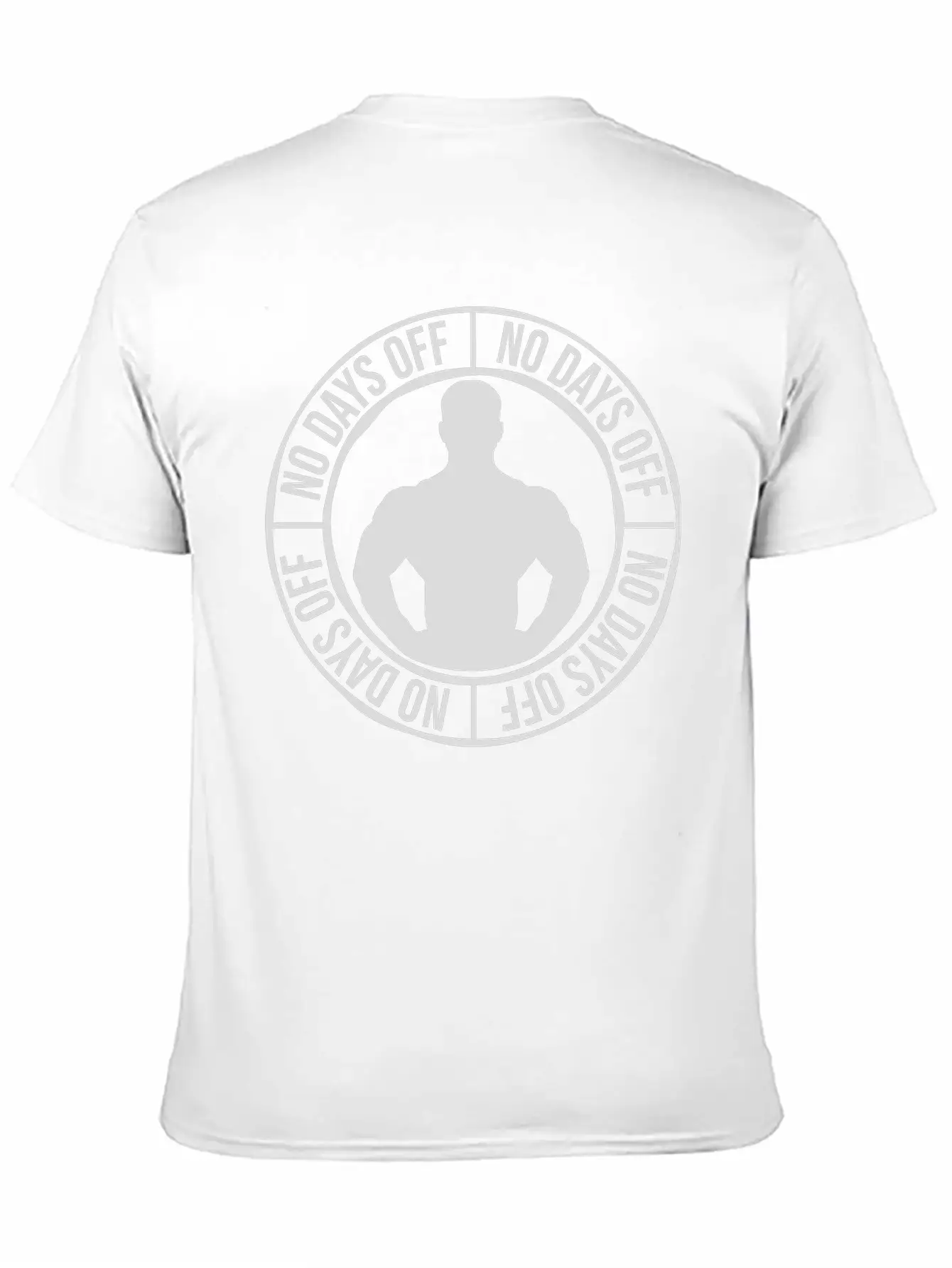 No Days Off Quote Unisex Short Sleeve Soft Cotton T-Shirt – Casual Everyday Wear