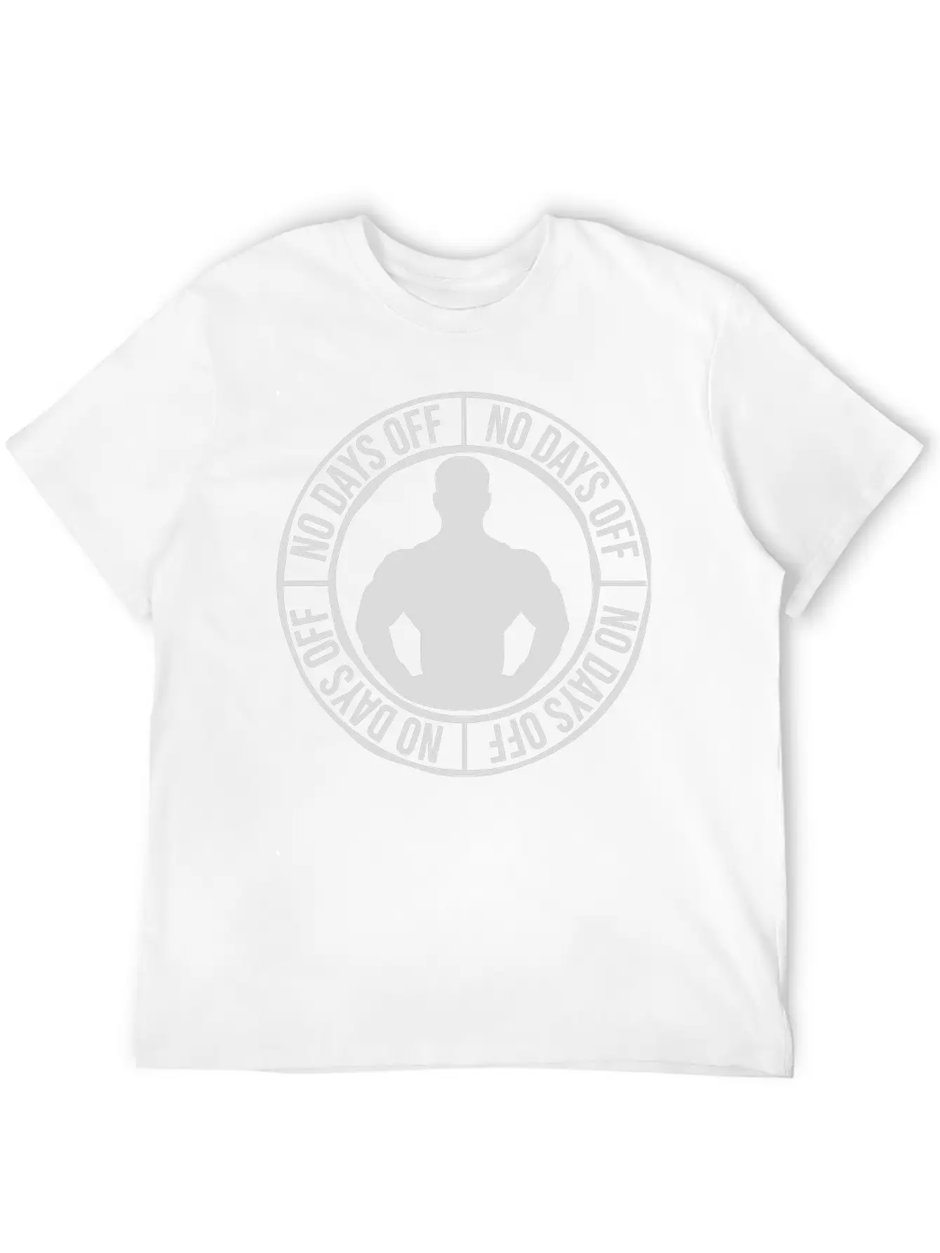 No Days Off Quote Unisex Short Sleeve Soft Cotton T-Shirt – Casual Everyday Wear