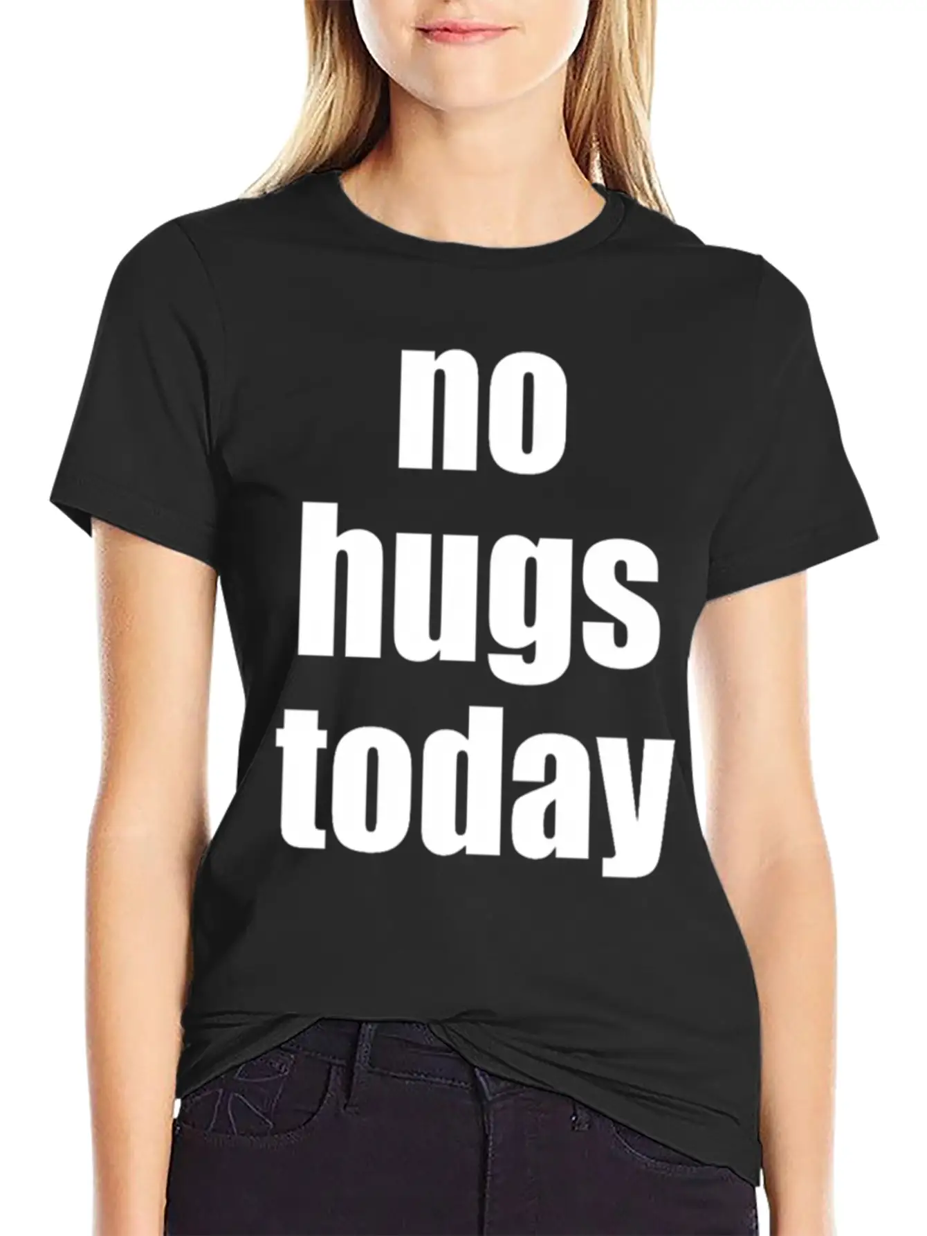 No Hugs Today Timeless Short Sleeve Tee – Comfy And Minimalist Design