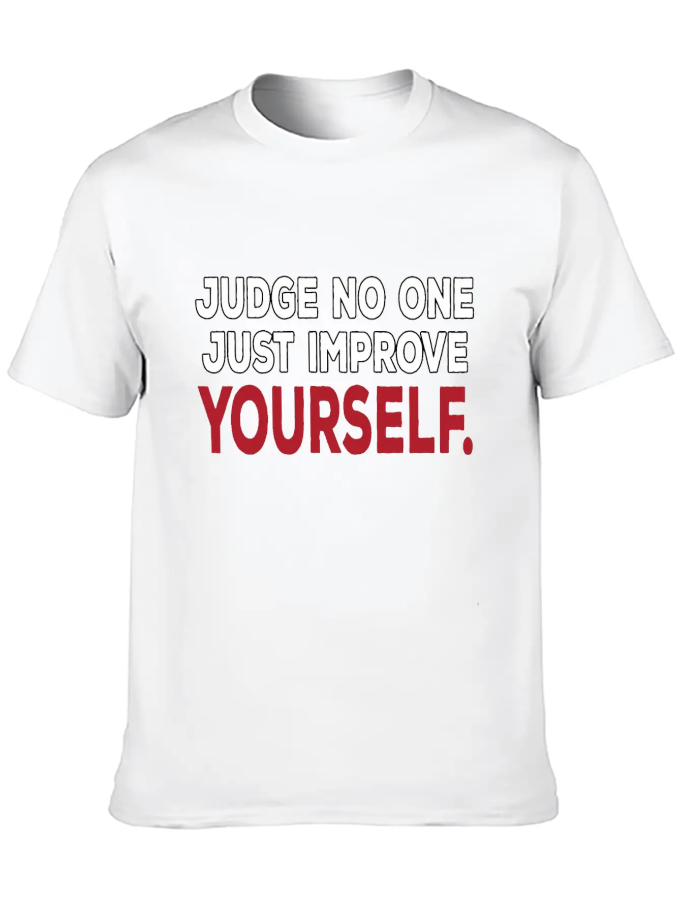 No Judge, Just Improve Yourself Positive Mindset Timeless Short Sleeve Tee – Comfy And Minimalist Design
