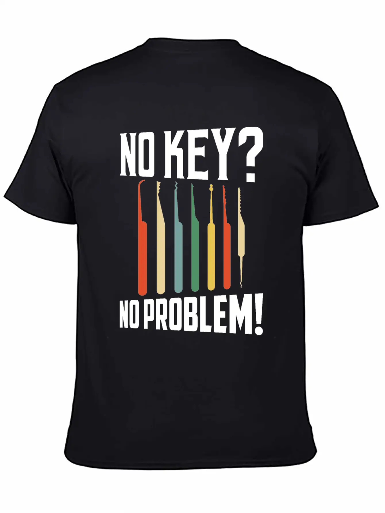 No Key? No Problem! Lockpicker Locksmith Essential Unisex Summer Tee – Soft Cotton Casual Fit