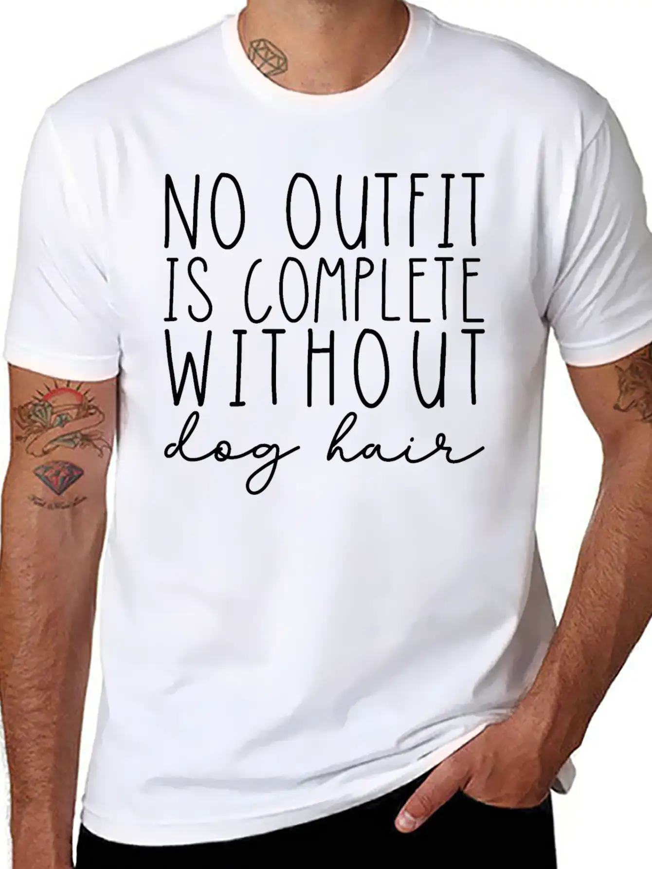 No Outfit Is Complete Without Dog Hair Essential Unisex Summer Tee – Soft Cotton Casual Fit