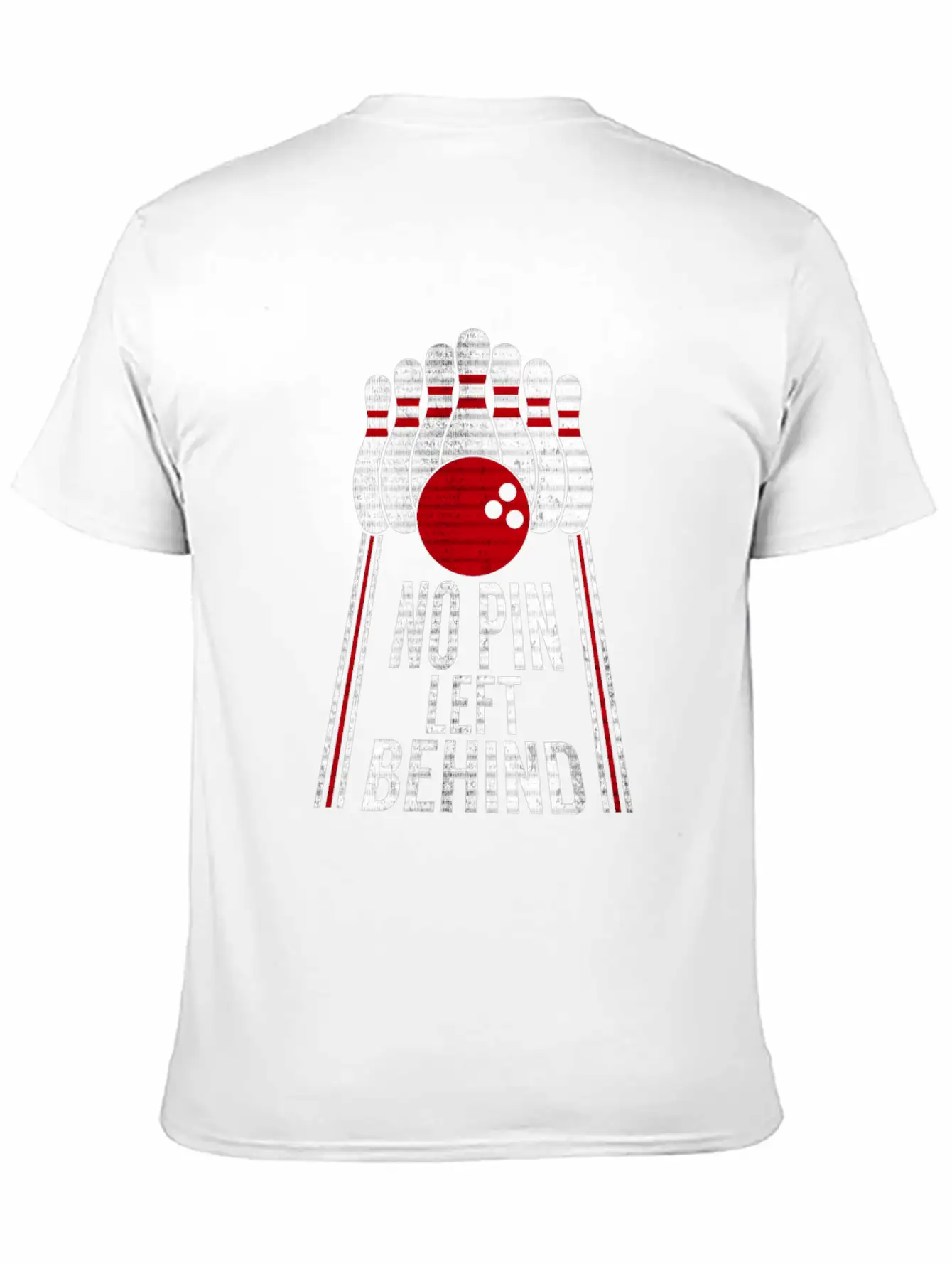 No Pin Left Behind Bowling Gift Stylish Everyday T-Shirt – Unisex Basic Cotton Tee