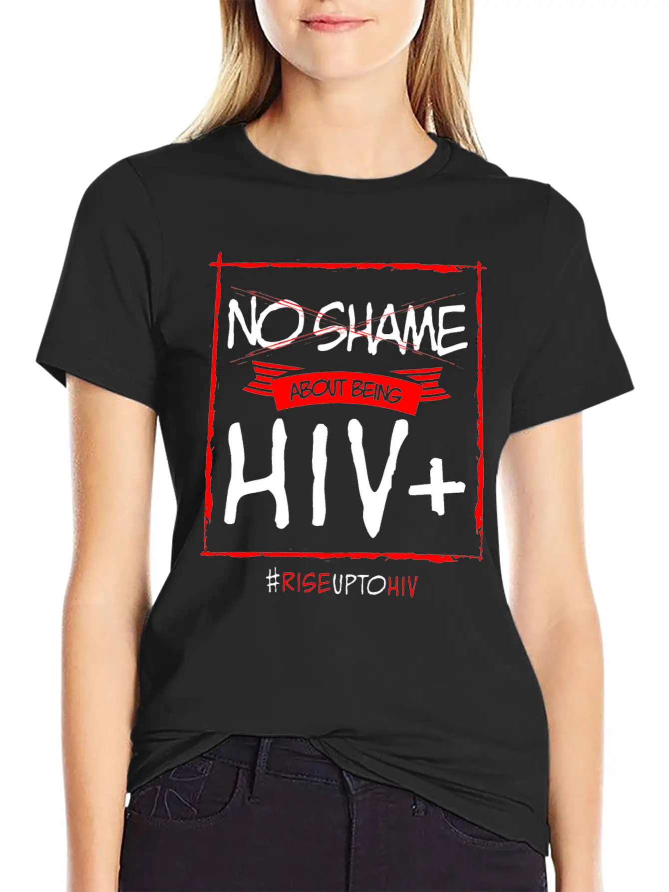 No Shame About Being HIV + Timeless Short Sleeve Tee – Comfy And Minimalist Design