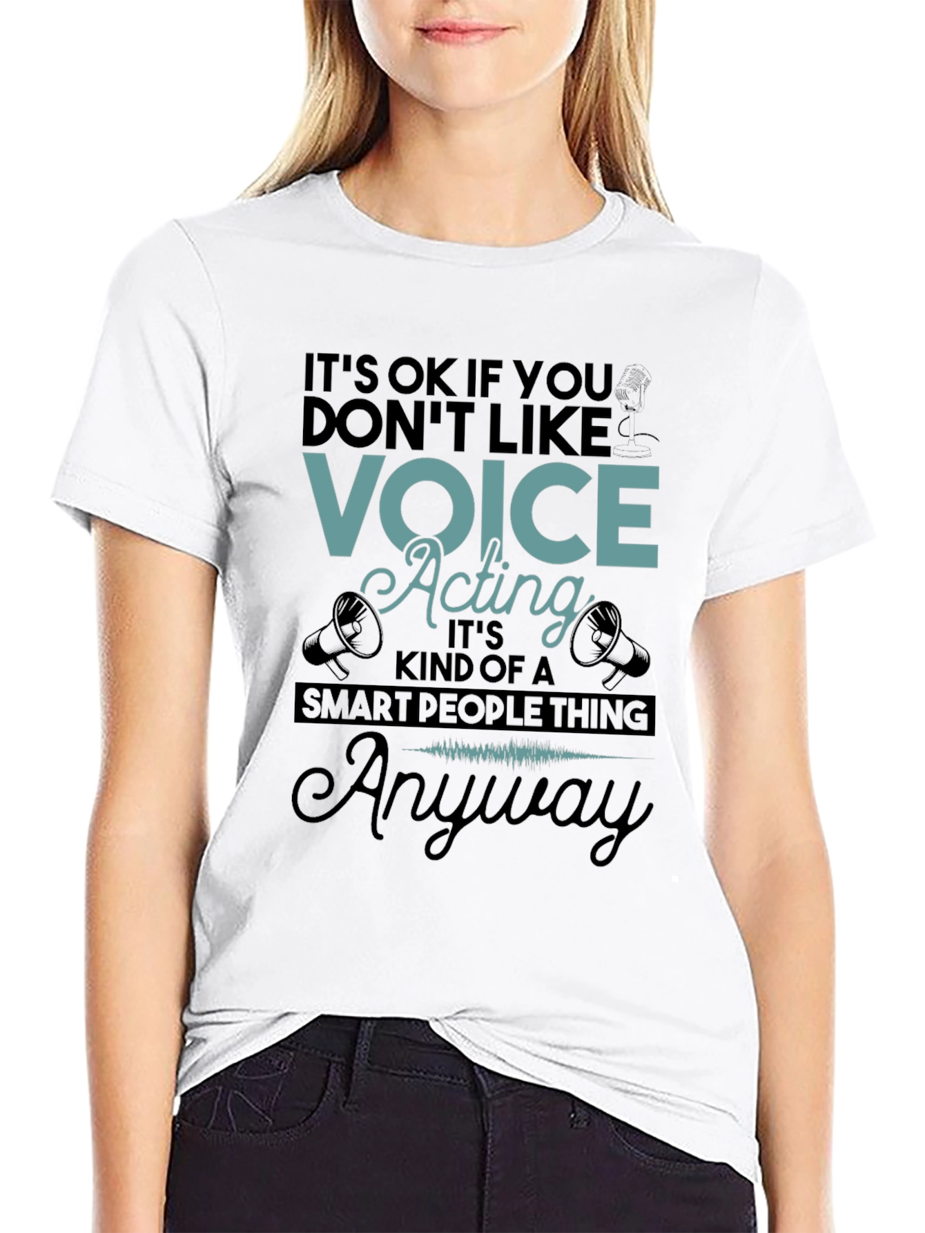 Voice Acting Smart People T-Shirt