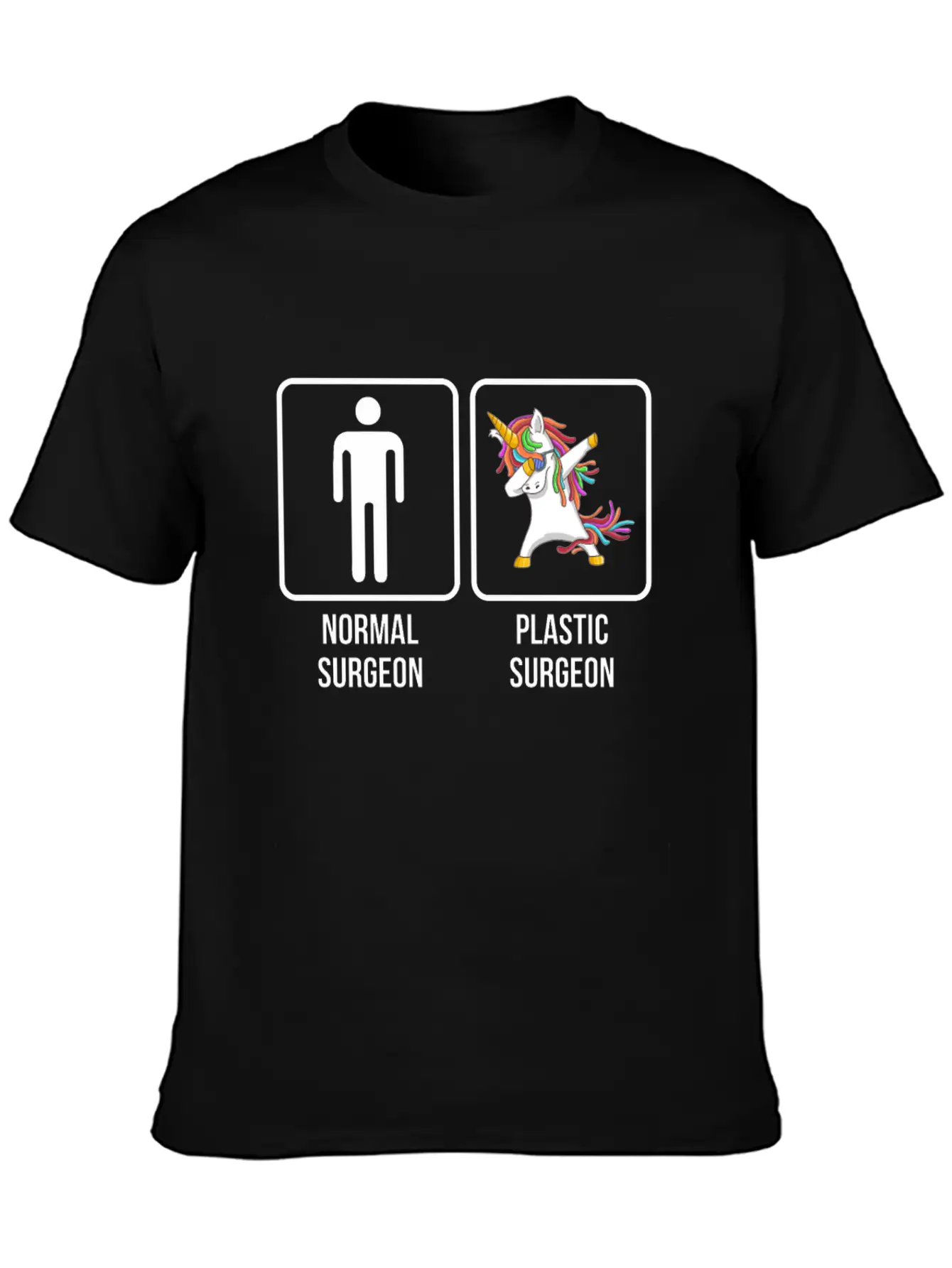 Normal Surgeon Plastic Surgeon Dabbing Unicorn Stylish Everyday T-Shirt – Unisex Basic Cotton Tee