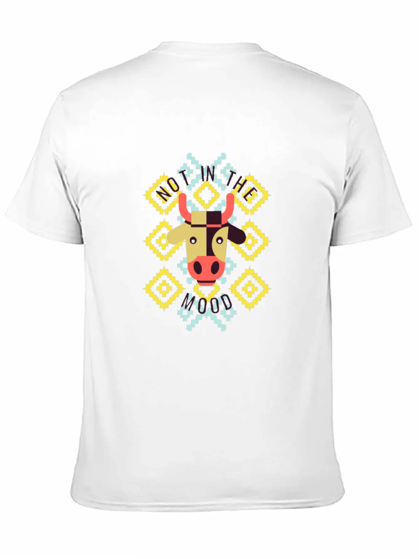 Not In The Mood Stylish Everyday T-Shirt – Unisex Basic Cotton Tee