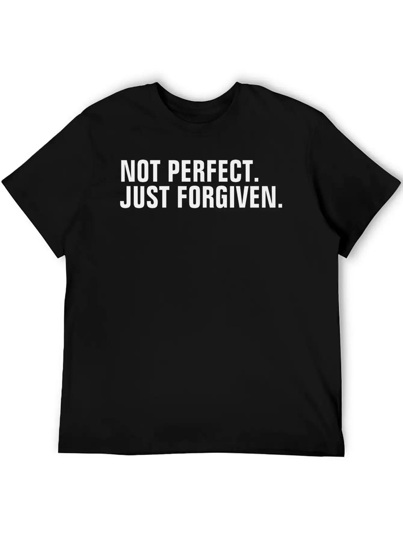 Not Perfect Just Forgiven - Christian Quote Comfortable Minimalist Graphic Tee – Summer Style Essential