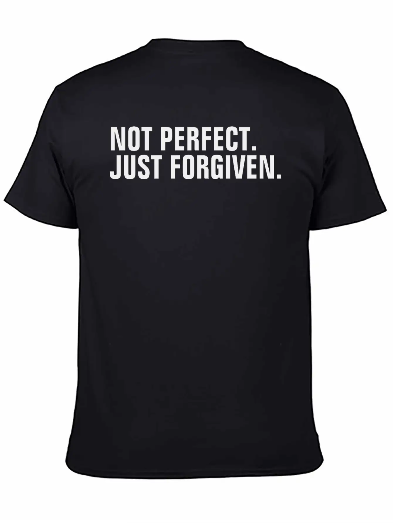 Not Perfect Just Forgiven - Christian Quote Comfortable Minimalist Graphic Tee – Summer Style Essential