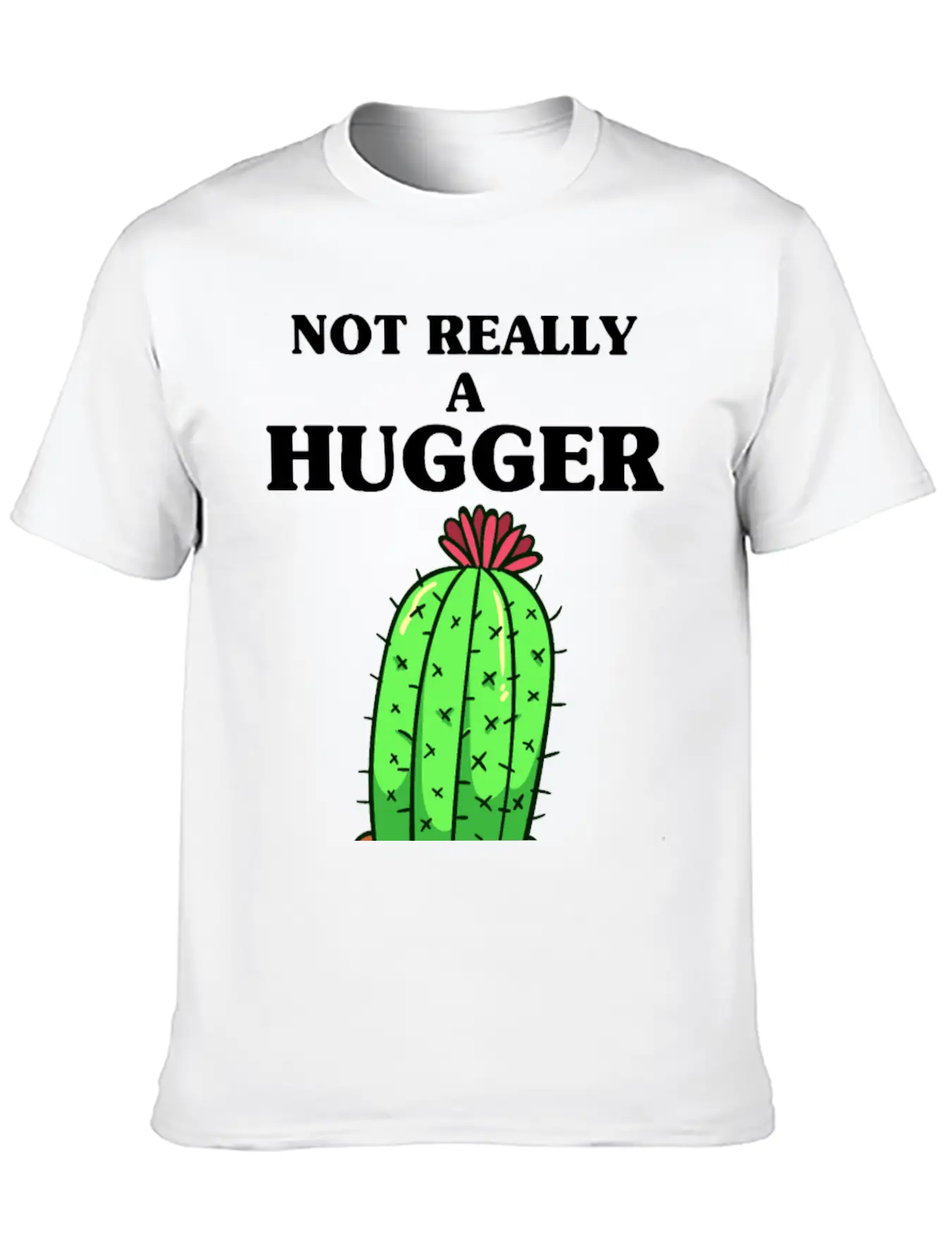 Not Really A Hugger, Cactus Comfortable Minimalist Graphic Tee – Summer Style Essential
