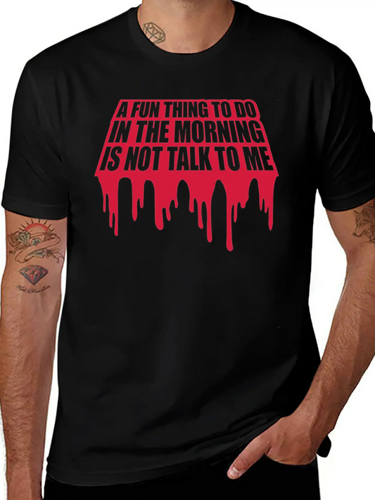Not Talk To Me Stylish Everyday T-Shirt – Unisex Basic Cotton Tee