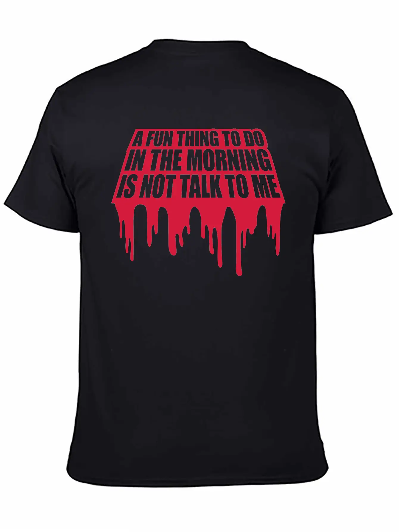 Not Talk To Me Stylish Everyday T-Shirt – Unisex Basic Cotton Tee