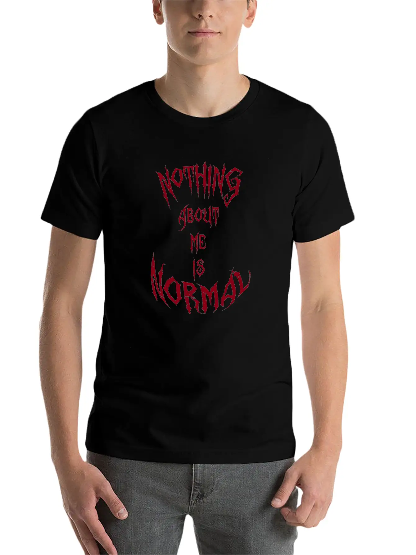 Nothing About Me Is Normal (red) Stylish Everyday T-Shirt – Unisex Basic Cotton Tee
