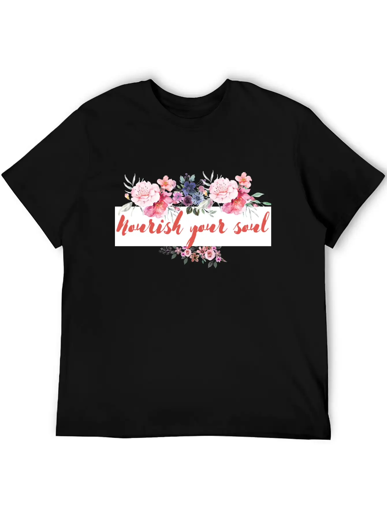 Nourish Your Soul Unisex Short Sleeve Soft Cotton T-Shirt – Casual Everyday Wear
