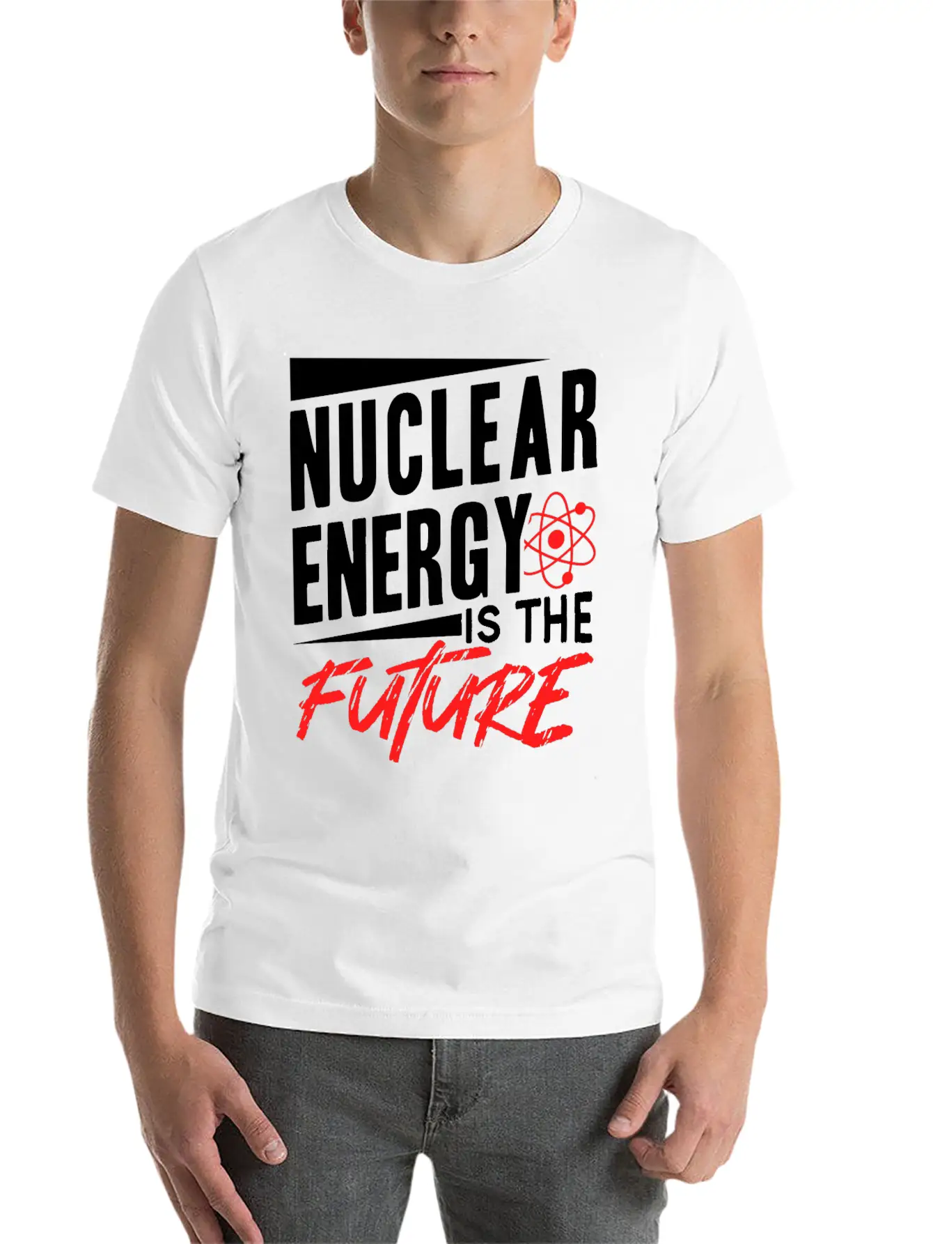 Nuclear Energy Is The Future Atomic Power Lover Unisex Short Sleeve Soft Cotton T-Shirt – Casual Everyday Wear