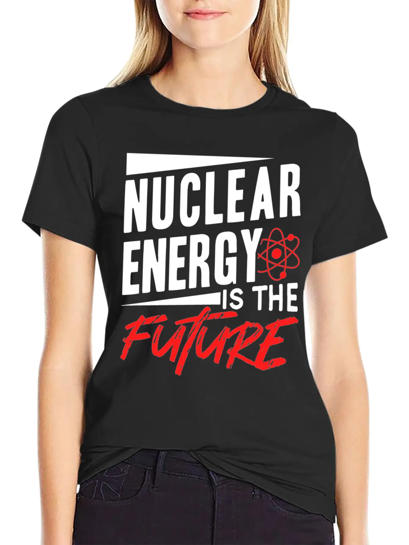 Nuclear Energy Is The Future Atomic Power Lover Unisex Short Sleeve Soft Cotton T-Shirt – Casual Everyday Wear
