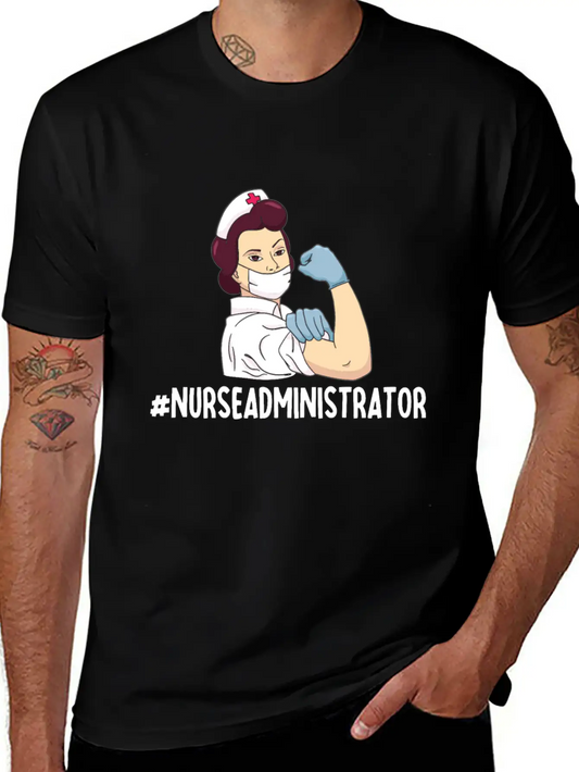 Nurse Administrator Apparel Nursing Stylish Everyday T-Shirt – Unisex Basic Cotton Tee