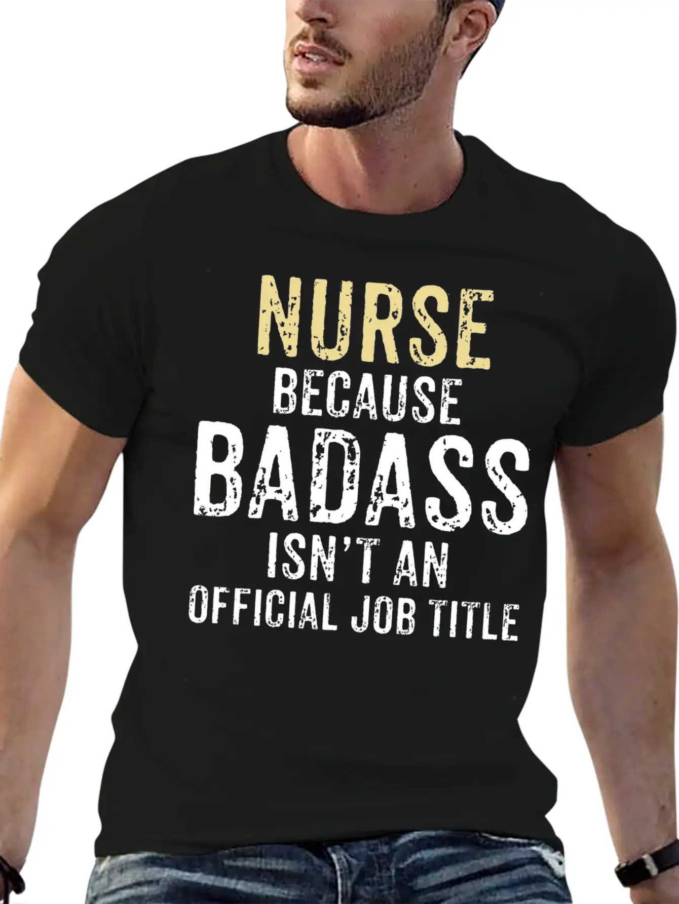 NURSE, BECAUSE BADASS IS NOT AN OFFICIAL JOB TITLE Comfortable Minimalist Graphic Tee – Summer Style Essential