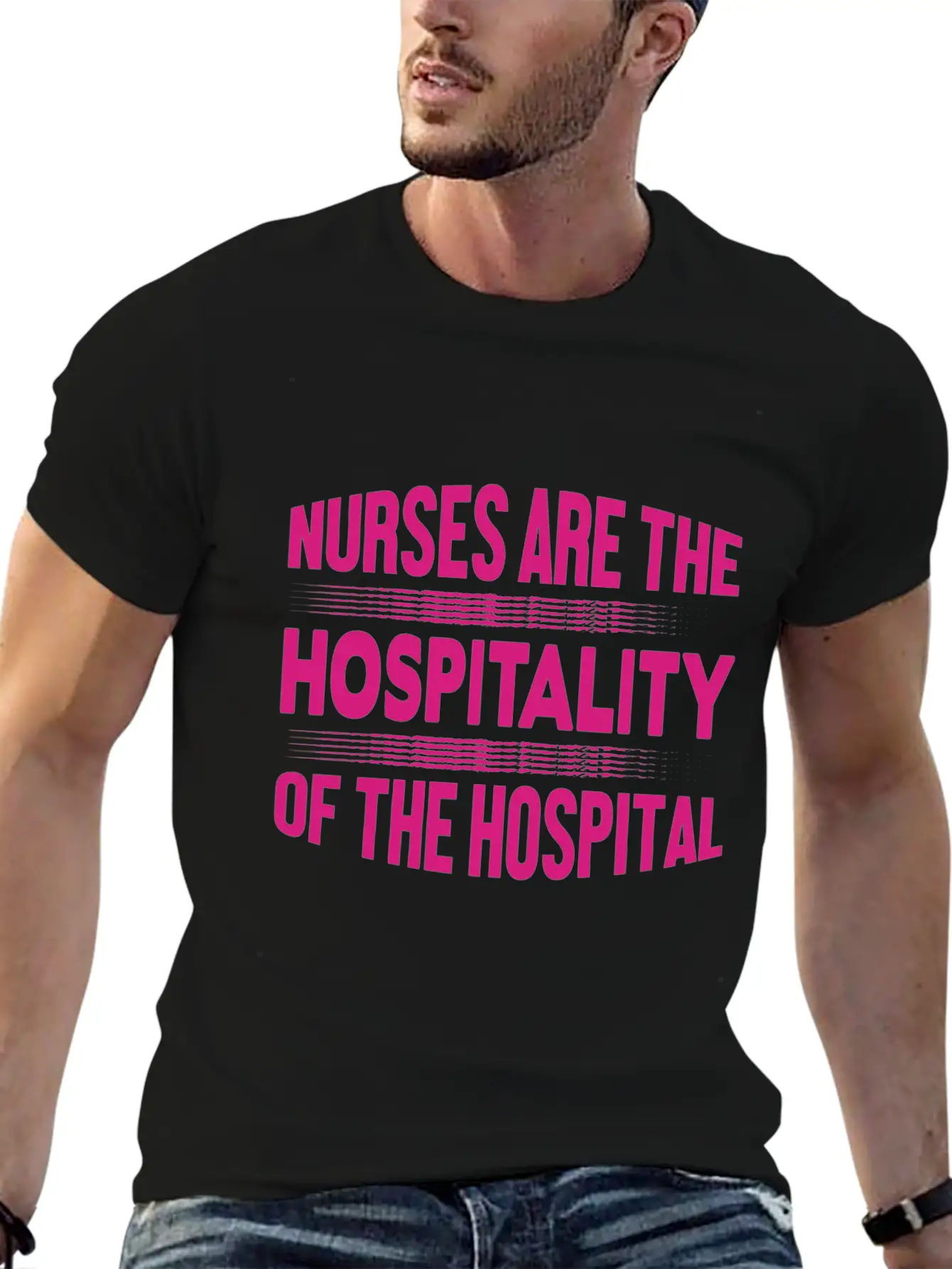 Nurse - Nurses Are The Hospitality Unisex Casual T-Shirt – Clean Design For Daily Comfort
