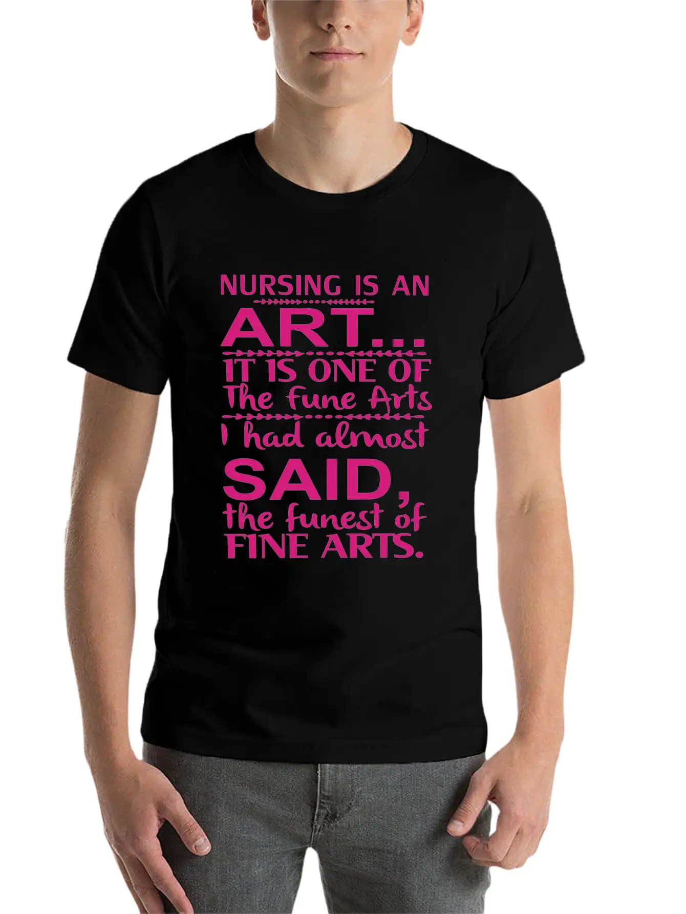 Nurse Quote Medical Assistant Nurse Life Stylish Everyday T-Shirt – Unisex Basic Cotton Tee