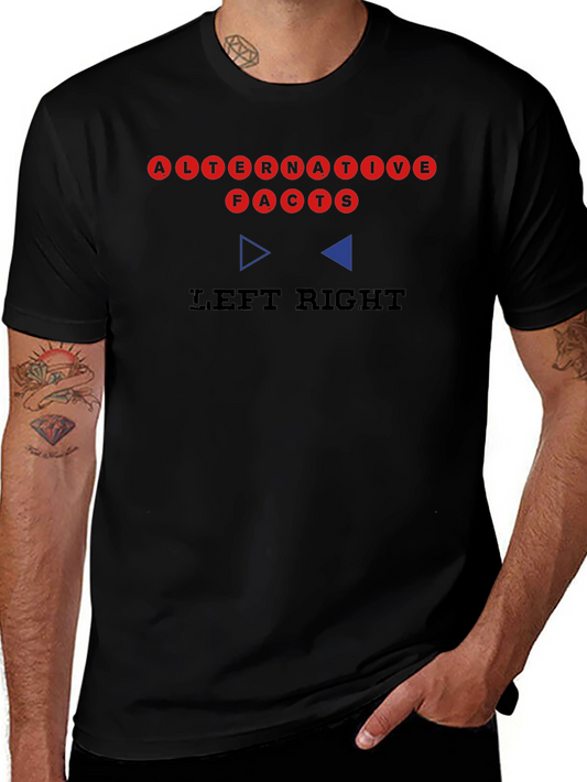 Alternative Facts Left Right Graphic T-Shirt