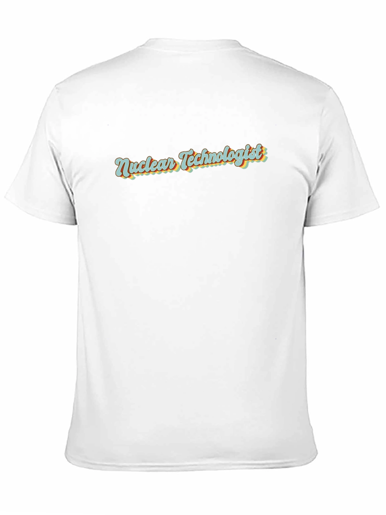 Nuclear Technologist Graphic T-Shirt