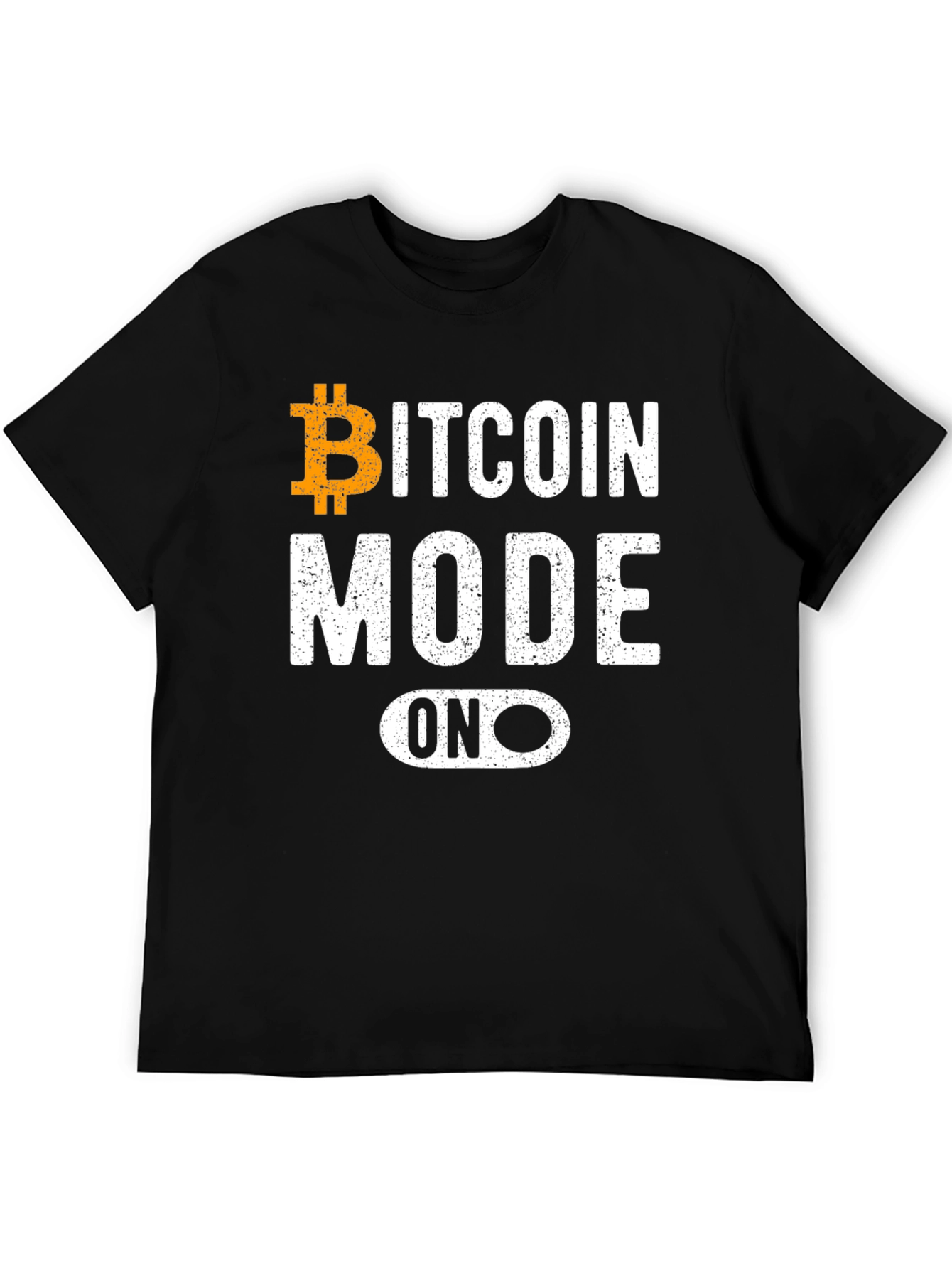 Bitcoin Mode On T-Shirt - Crypto Enthusiast Tee