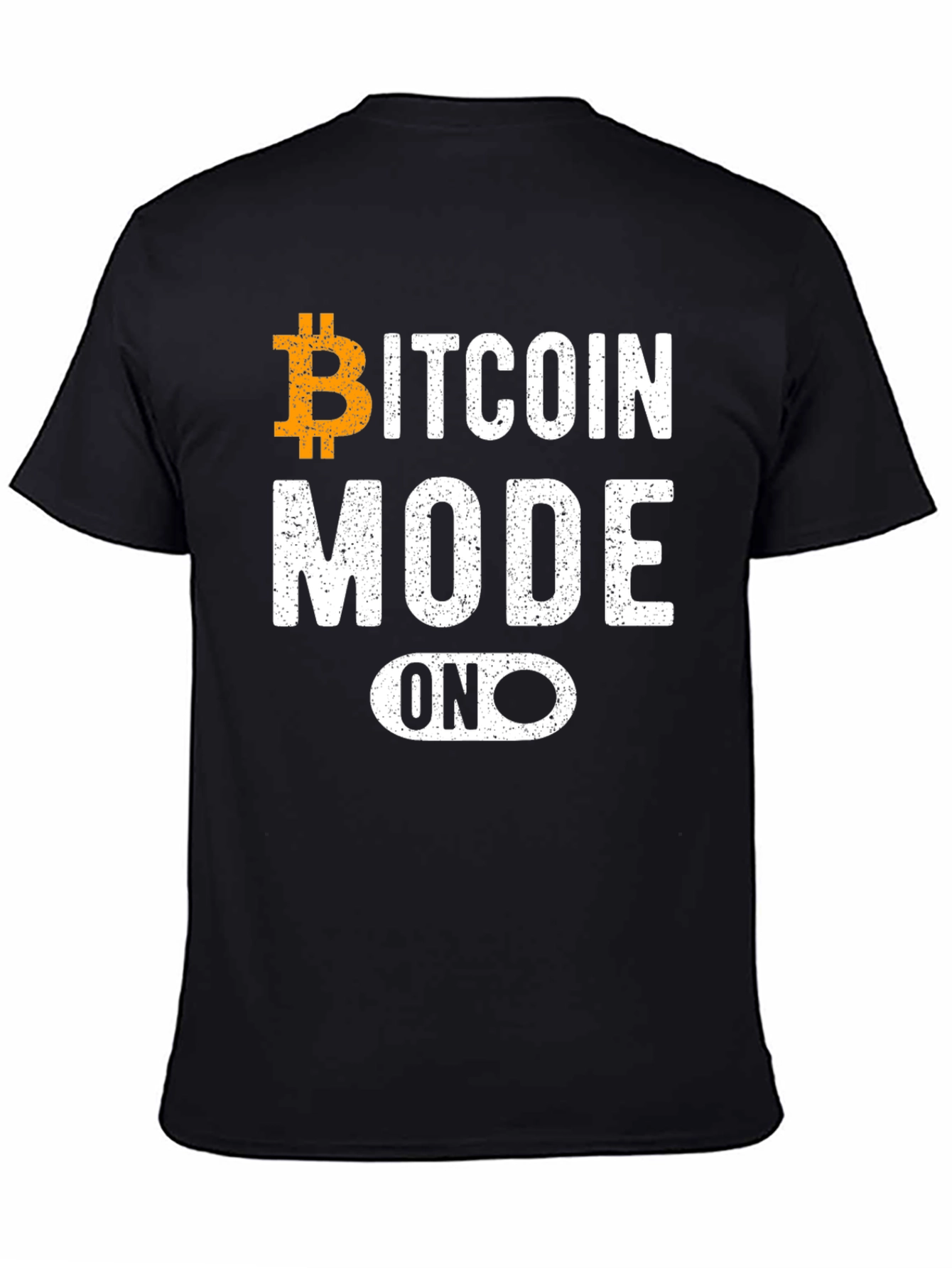 Bitcoin Mode On T-Shirt - Crypto Enthusiast Tee