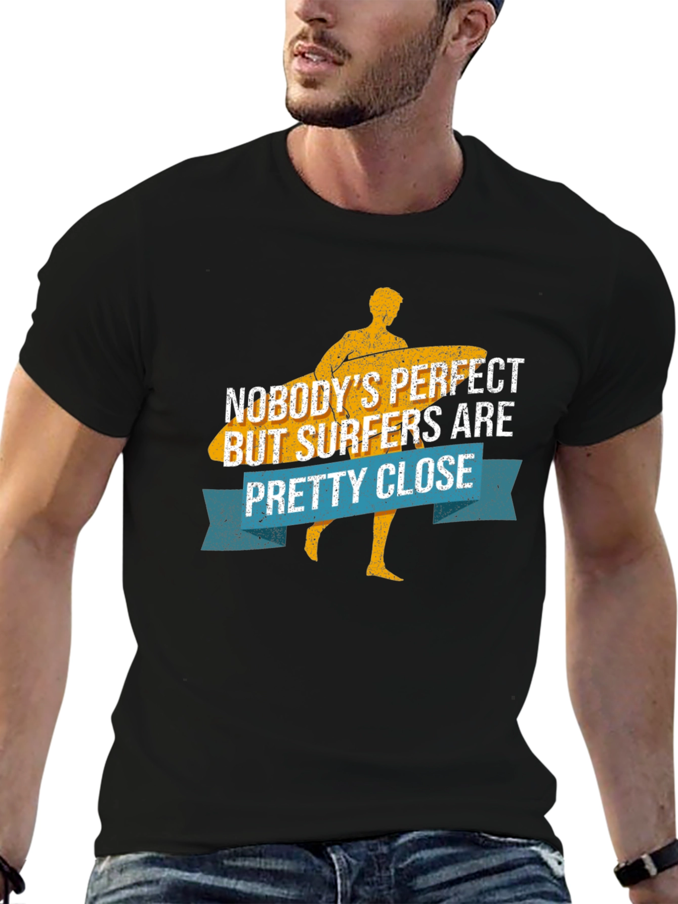Funny Surfer T-Shirt - Nobodys Perfect Surfers Close!