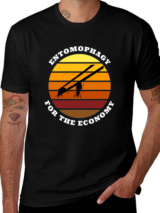 Entomophagy T-Shirt - Eat Bugs for the Economy!