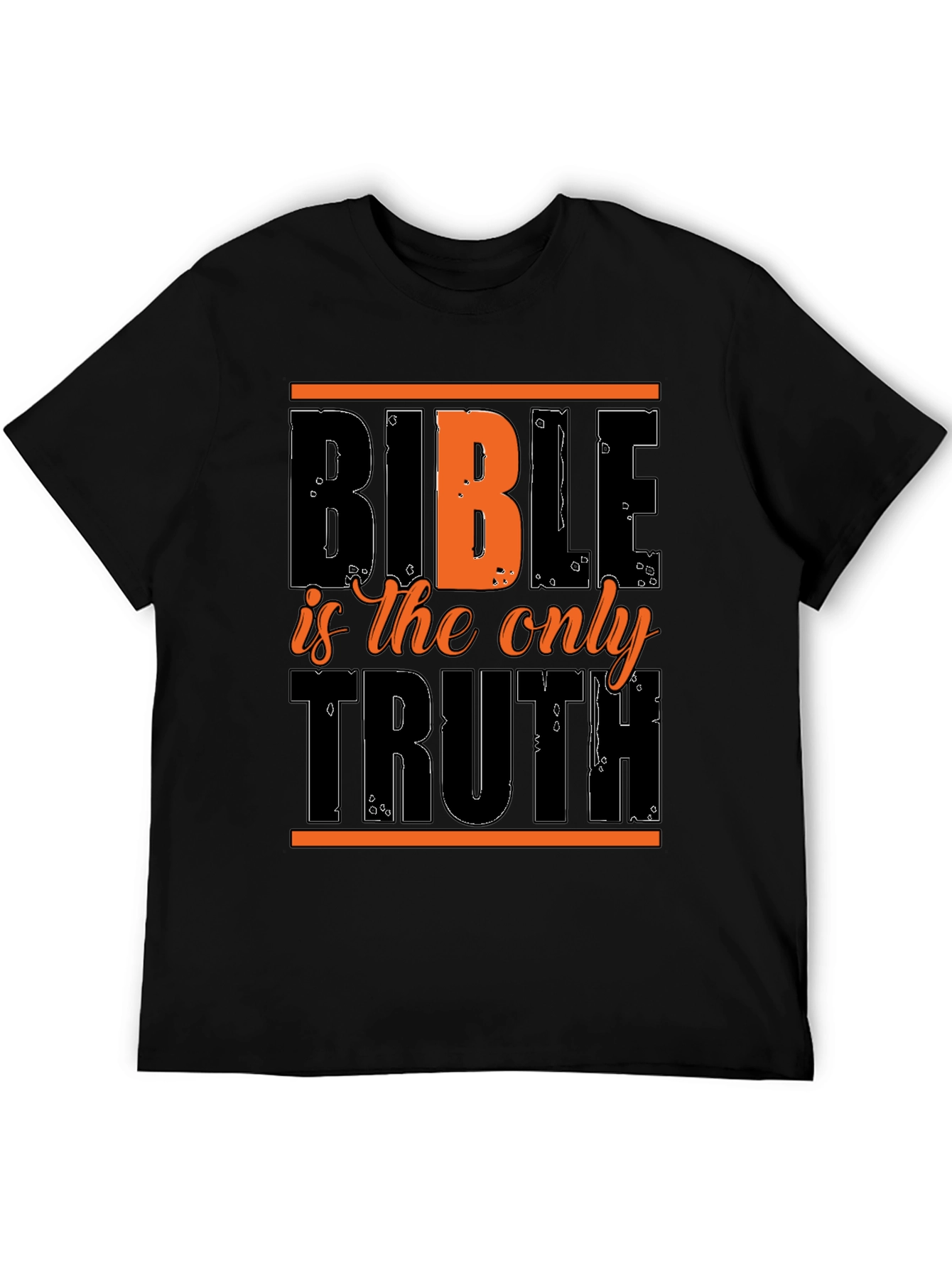 Bible is the Only Truth Graphic Tee