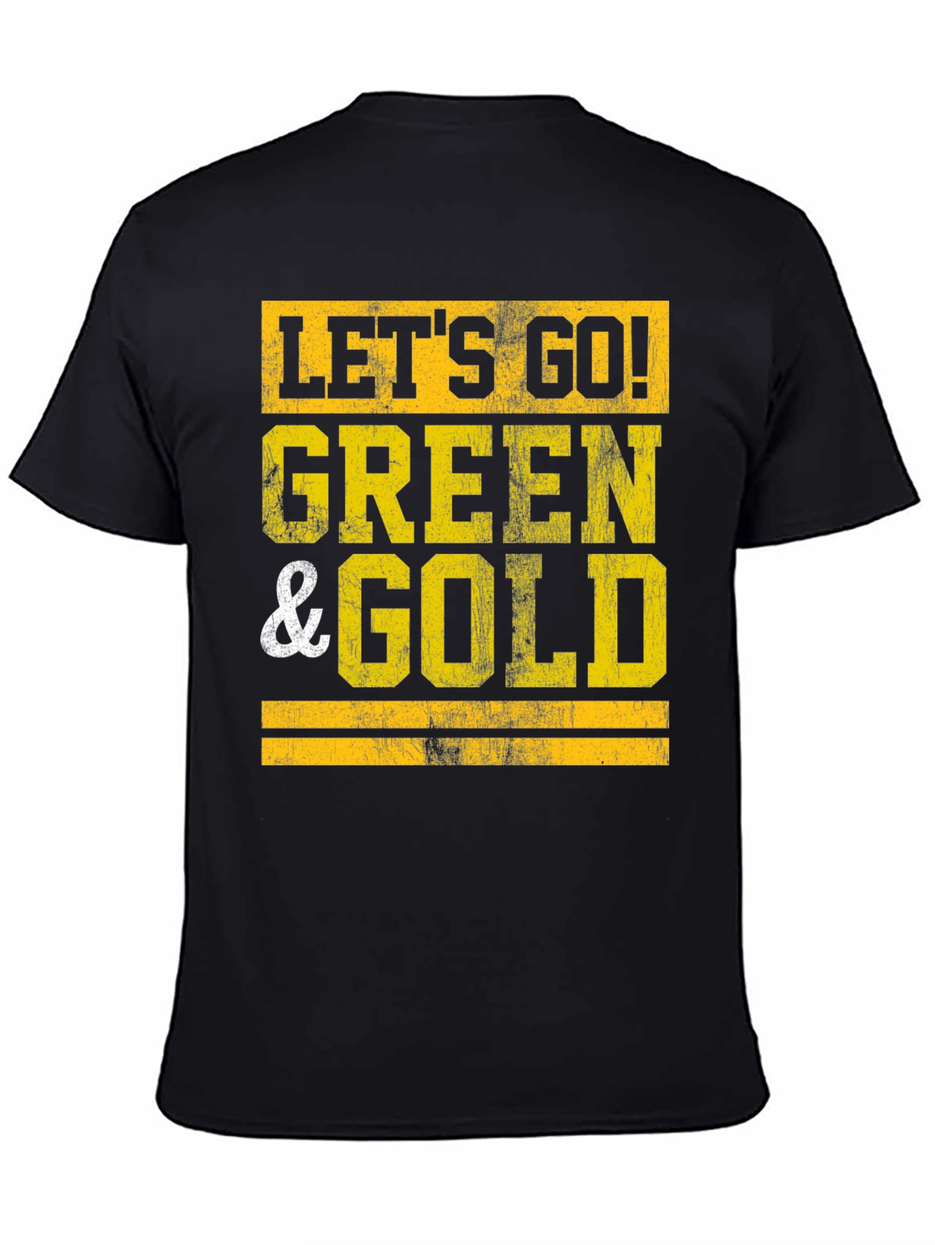 Lets Go Green & Gold T-Shirt