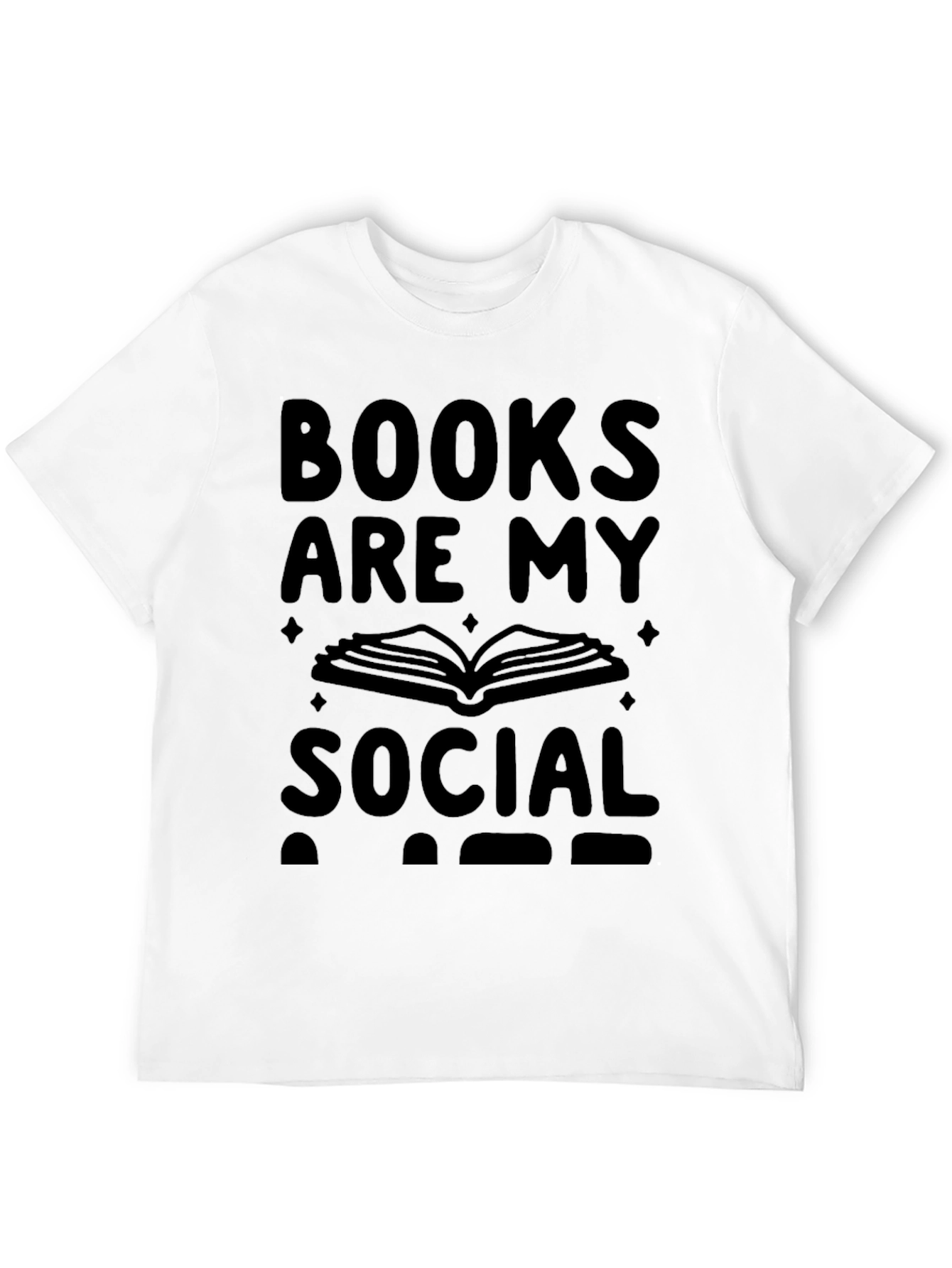 Books Are My Social Life T-Shirt