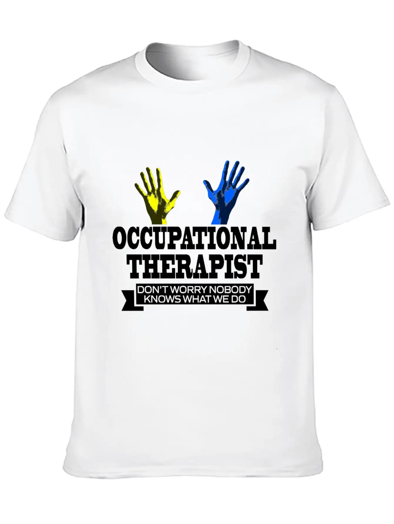 Occupational Therapy, Physical Therapists, Physiot Stylish Everyday T-Shirt – Unisex Basic Cotton Tee