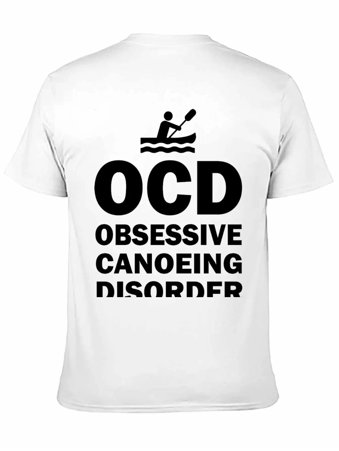 OCD - OCD Obsessive Canoeing Disorder Essential Unisex Summer Tee – Soft Cotton Casual Fit