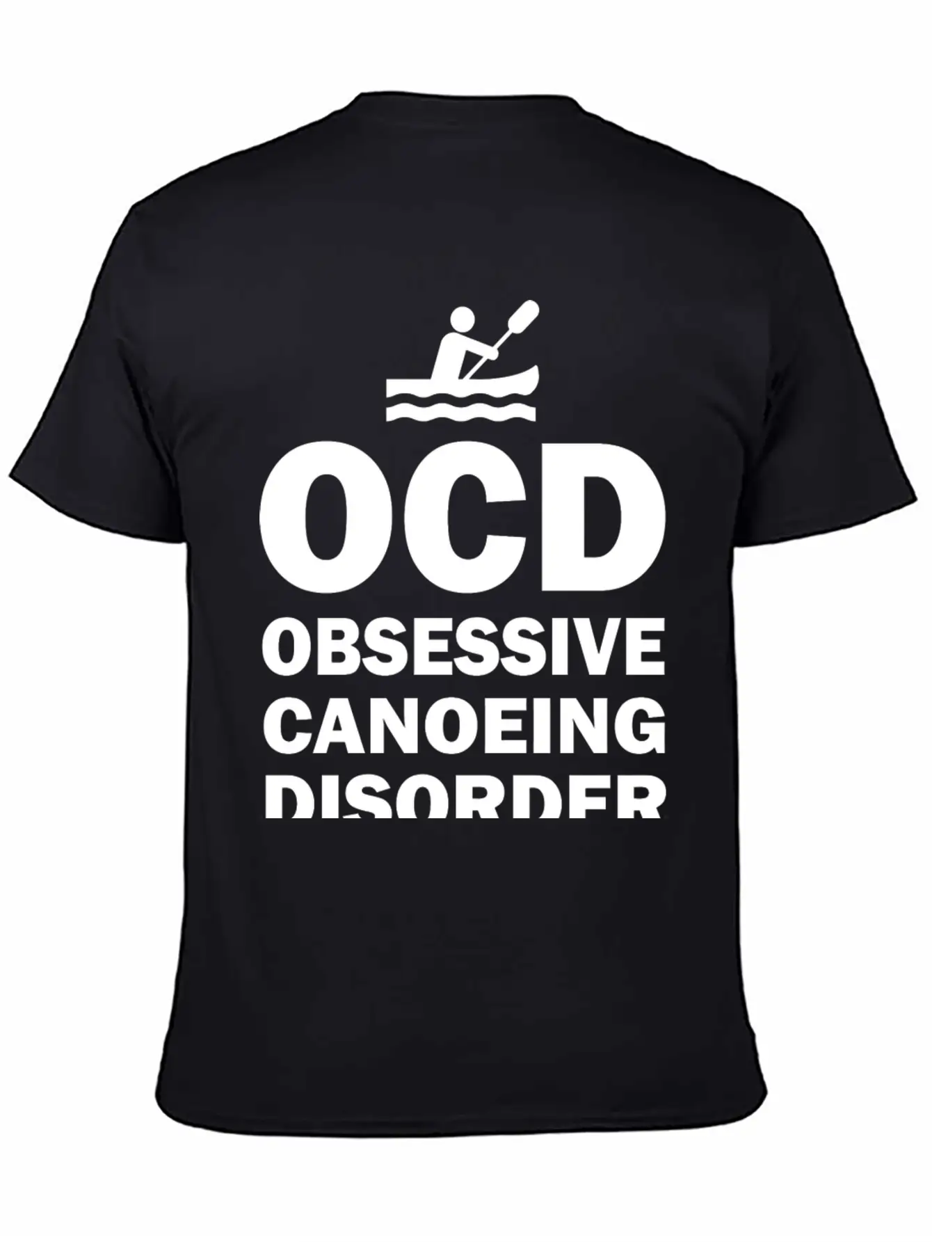 OCD - OCD Obsessive Canoeing Disorder Essential Unisex Summer Tee – Soft Cotton Casual Fit