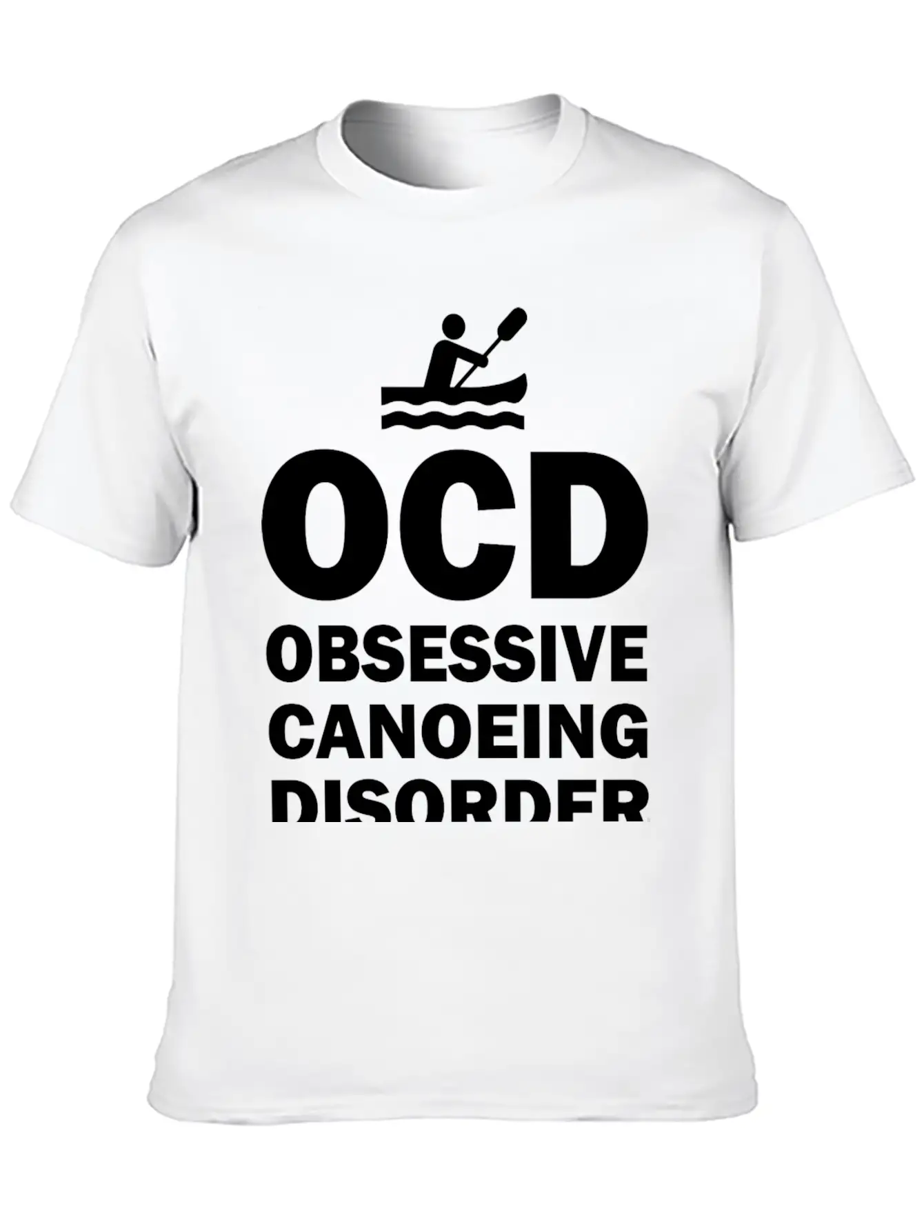 OCD - OCD Obsessive Canoeing Disorder Essential Unisex Summer Tee – Soft Cotton Casual Fit