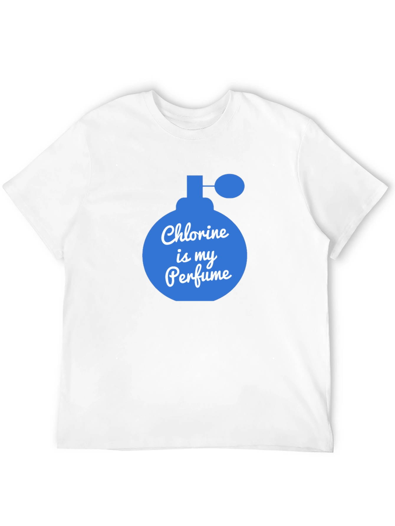 Chlorine is My Perfume T-Shirt Swimming Tee