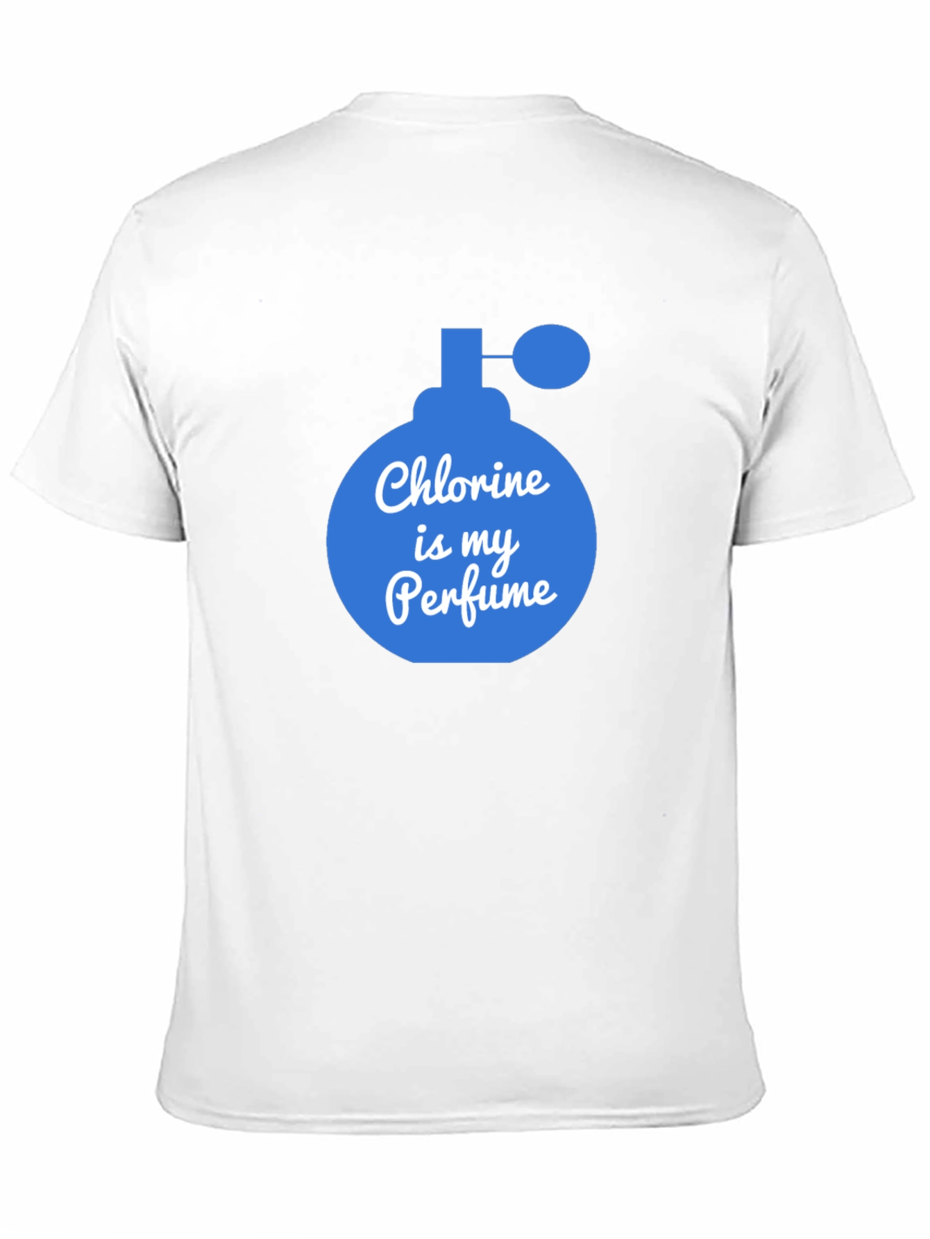 Chlorine is My Perfume T-Shirt Swimming Tee